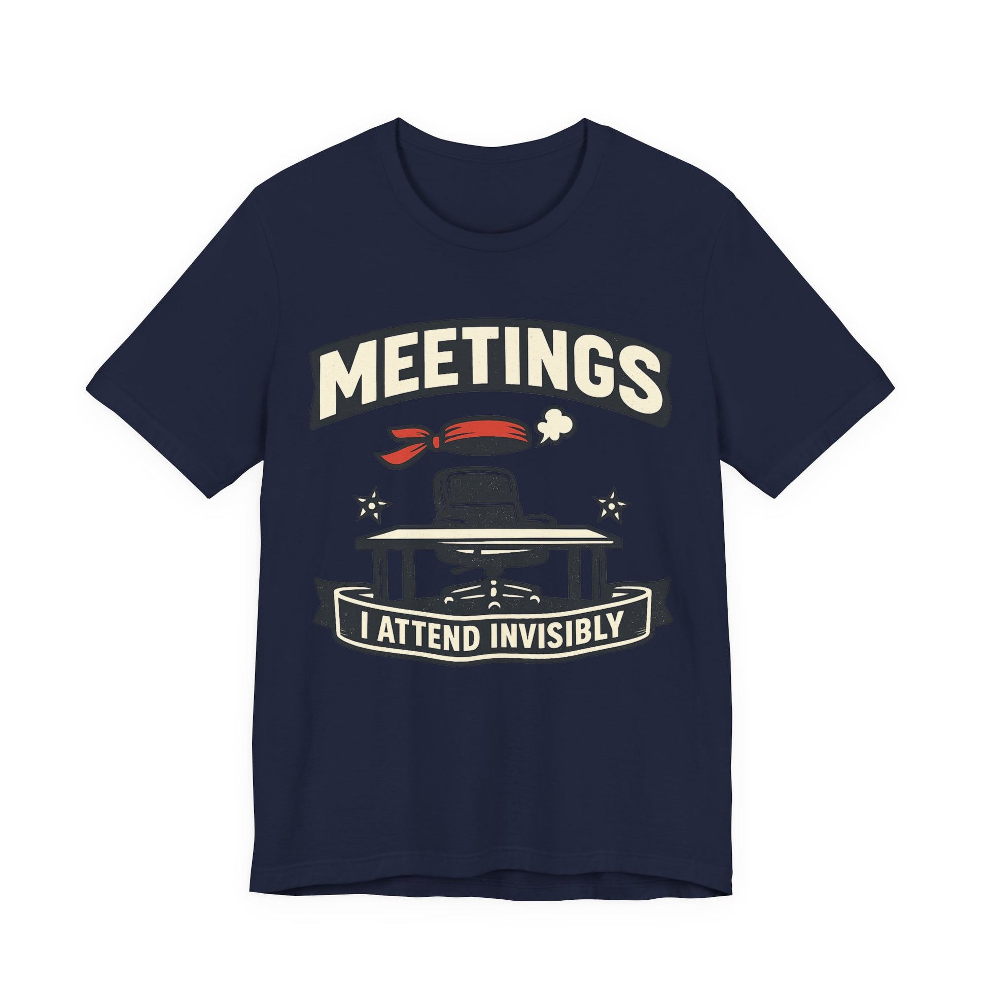 Navy Bella+Canvas 3001 unisex tee with Meetings I Attend Invisibly ninja badge graphic, on hanger