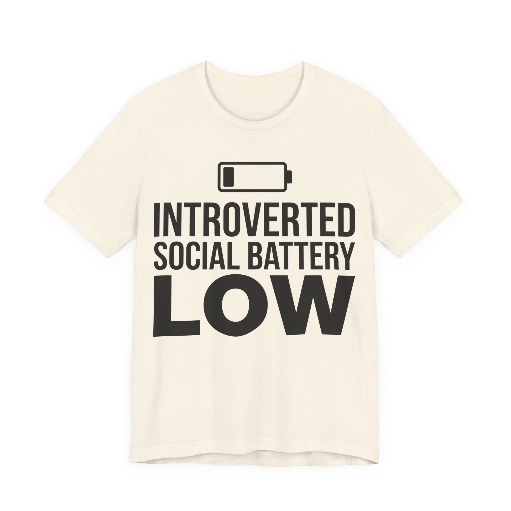 Natural Bella+Canvas 3001 unisex tee with Introverted Social Battery Low graphic
