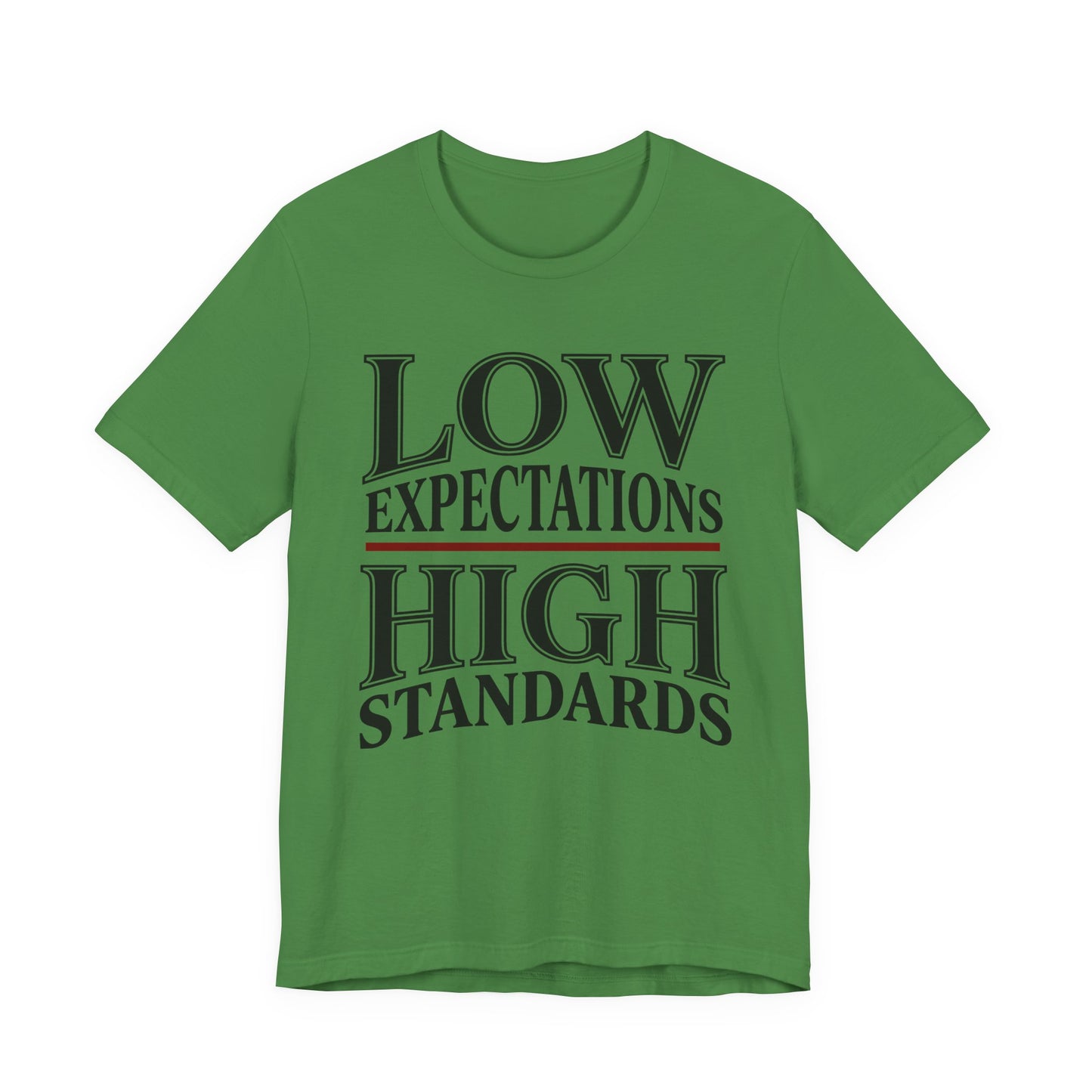 Low Expectations High Standards Funny Shirt | Khai Studio