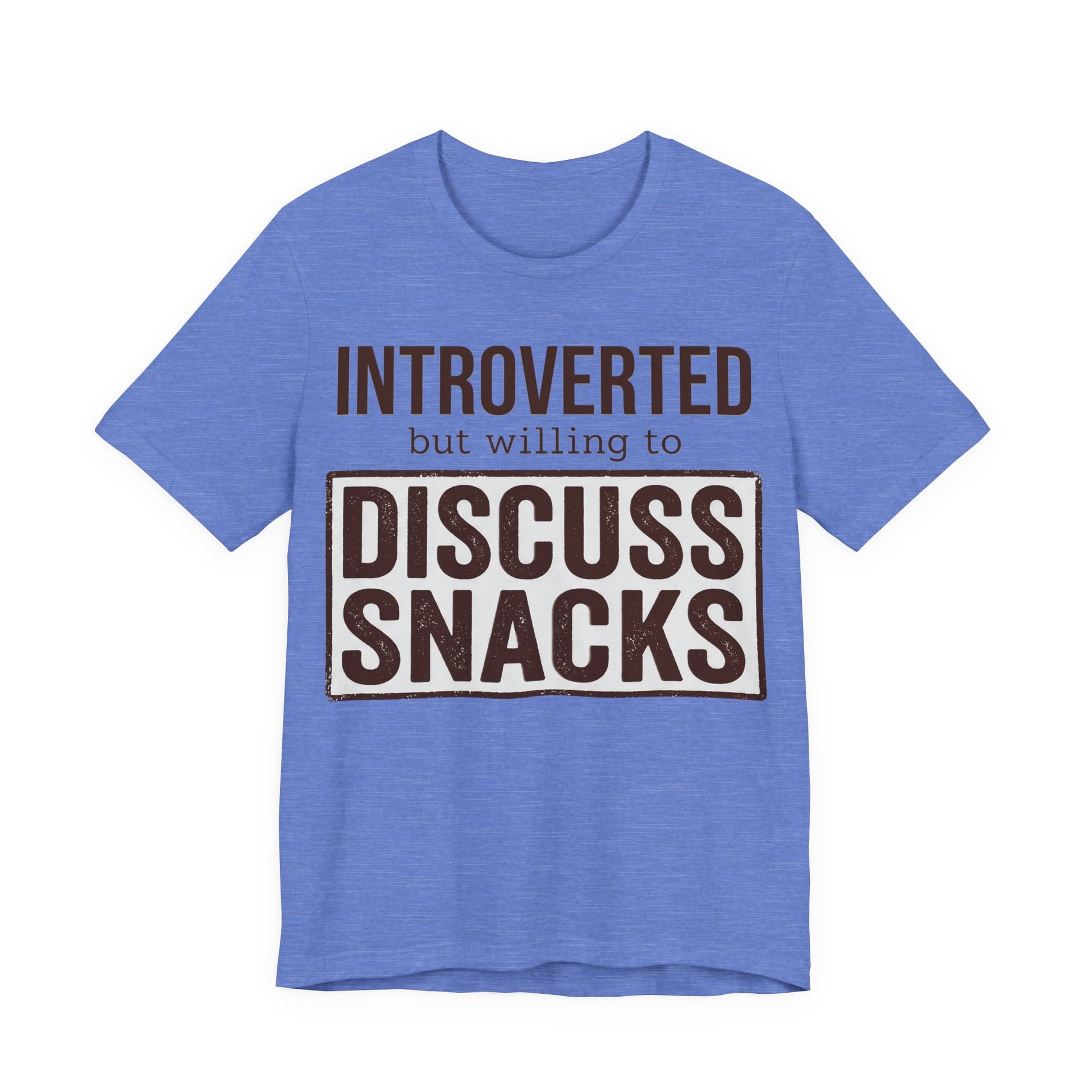 Heather Columbia Blue Bella+Canvas 3001 unisex tee with Introverted but Willing to Snack graphic