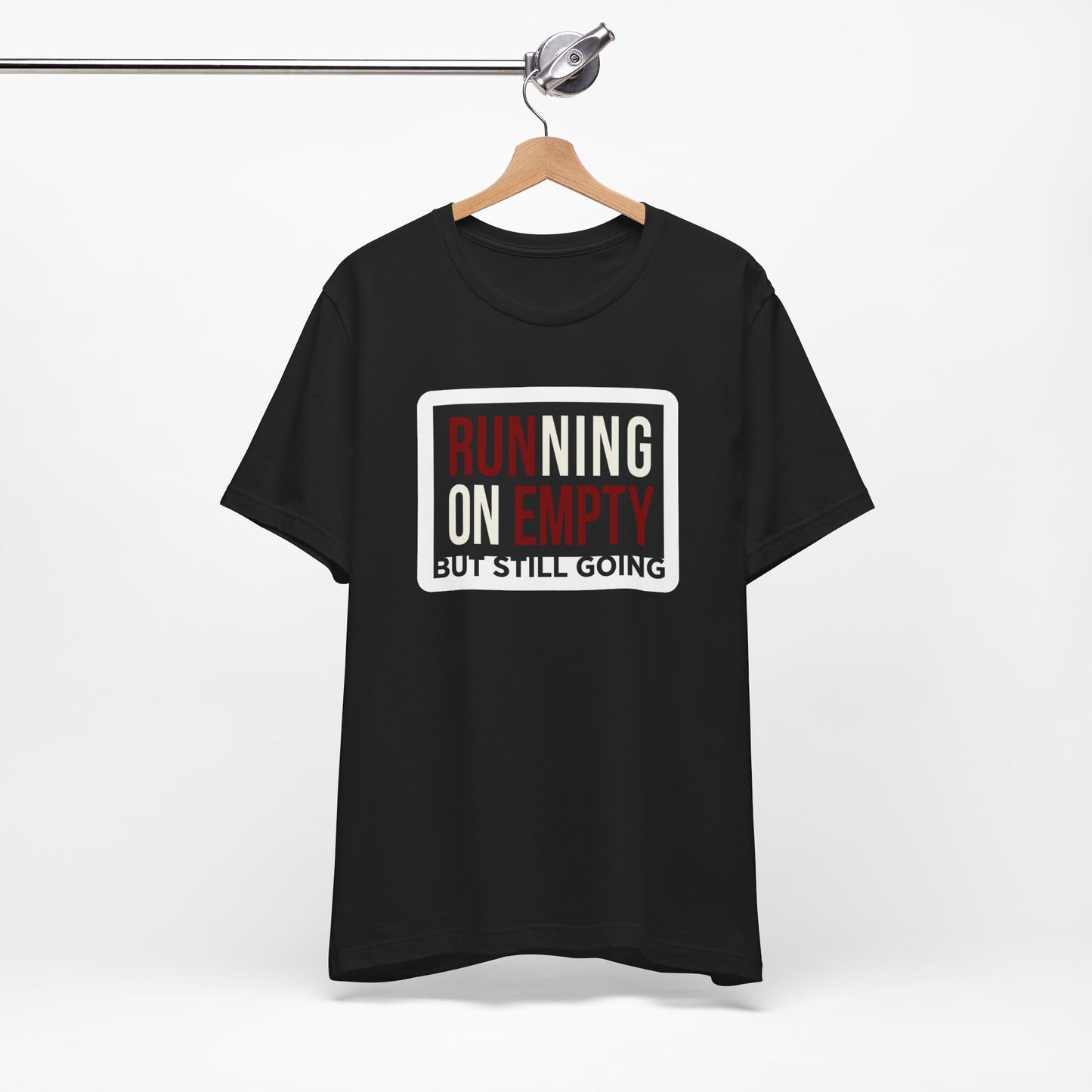 Running on Empty But Still Going Funny Burnout Shirt | Khai Studio
