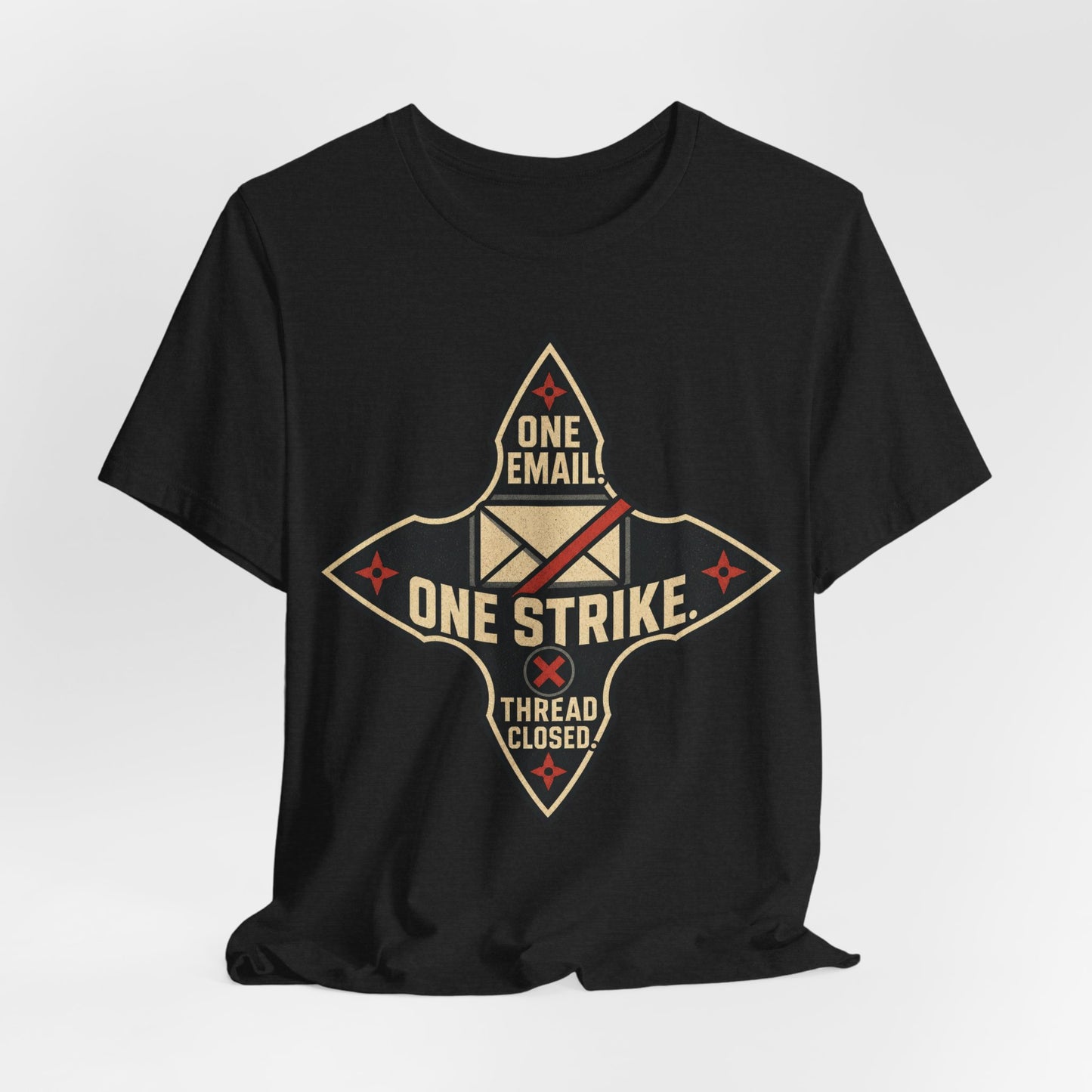 One Email One Strike Thread Closed Funny Ninja Office Shirt | Khai Studio