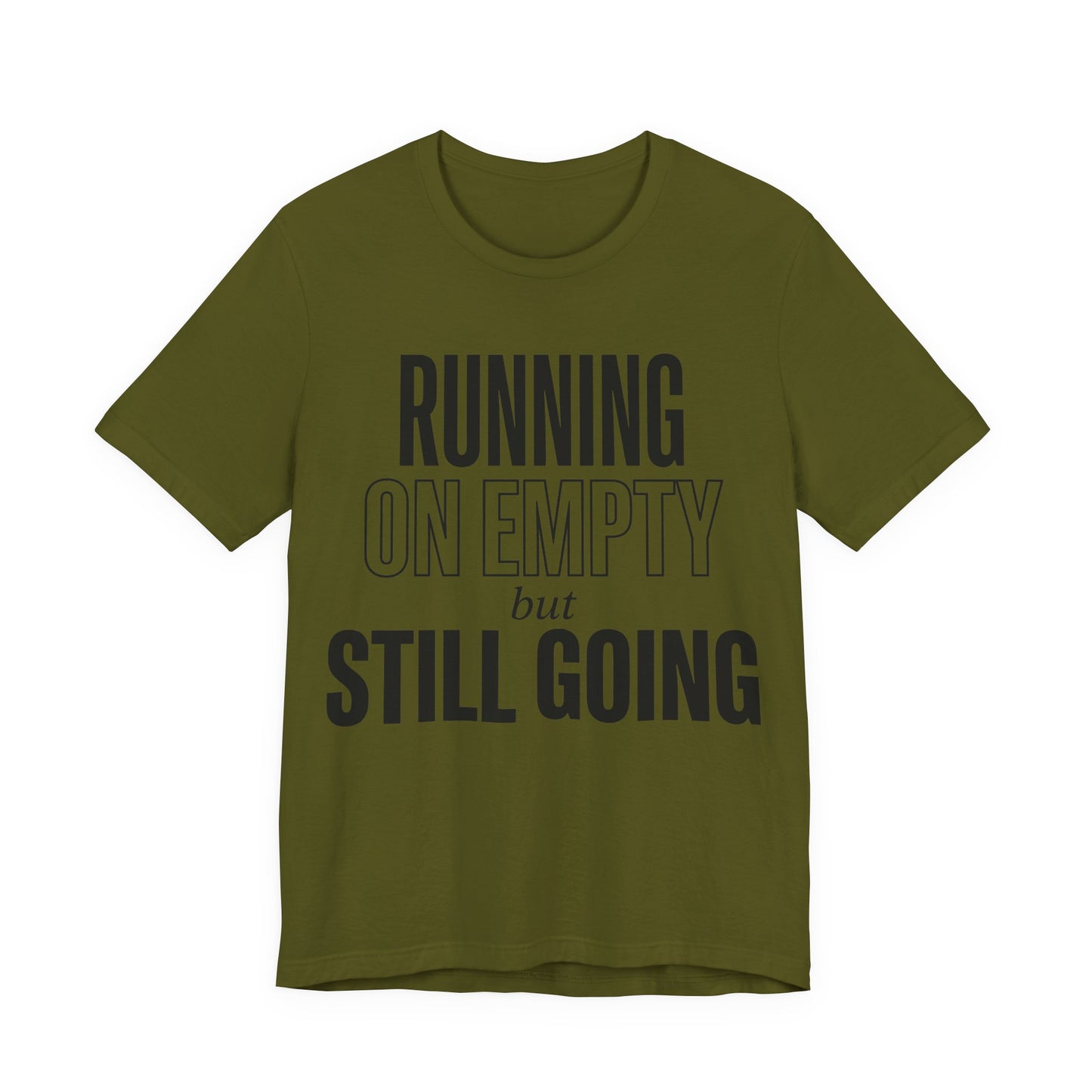 169 - Running on Empty But Still Going