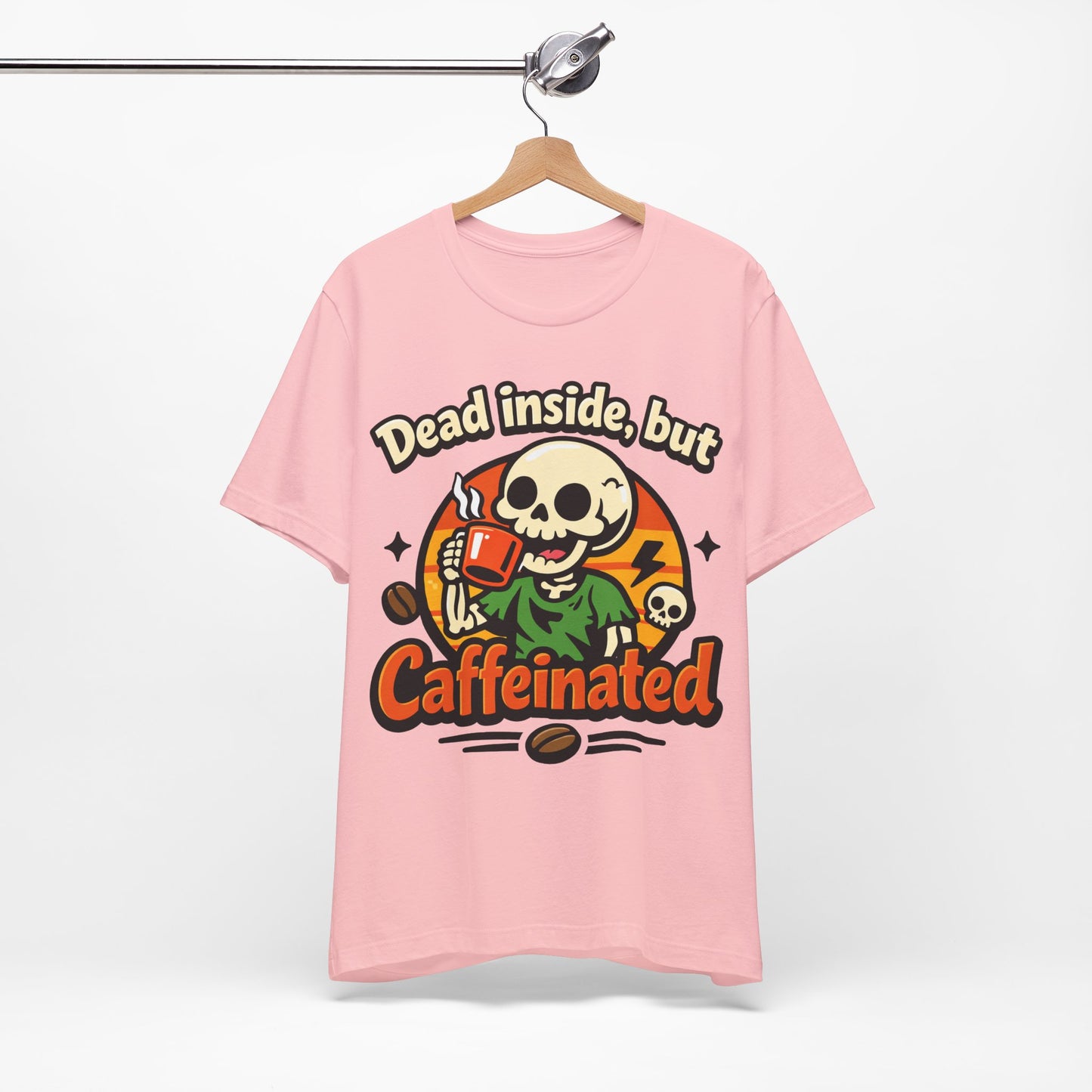 Dead Inside But Caffeinated Funny Burnout Shirt | Khai Studio