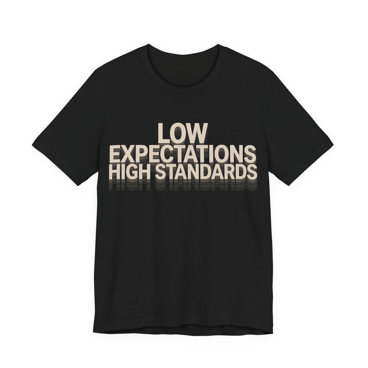Low Expectations High Standards Funny Deadpan Shirt | Khai Studio