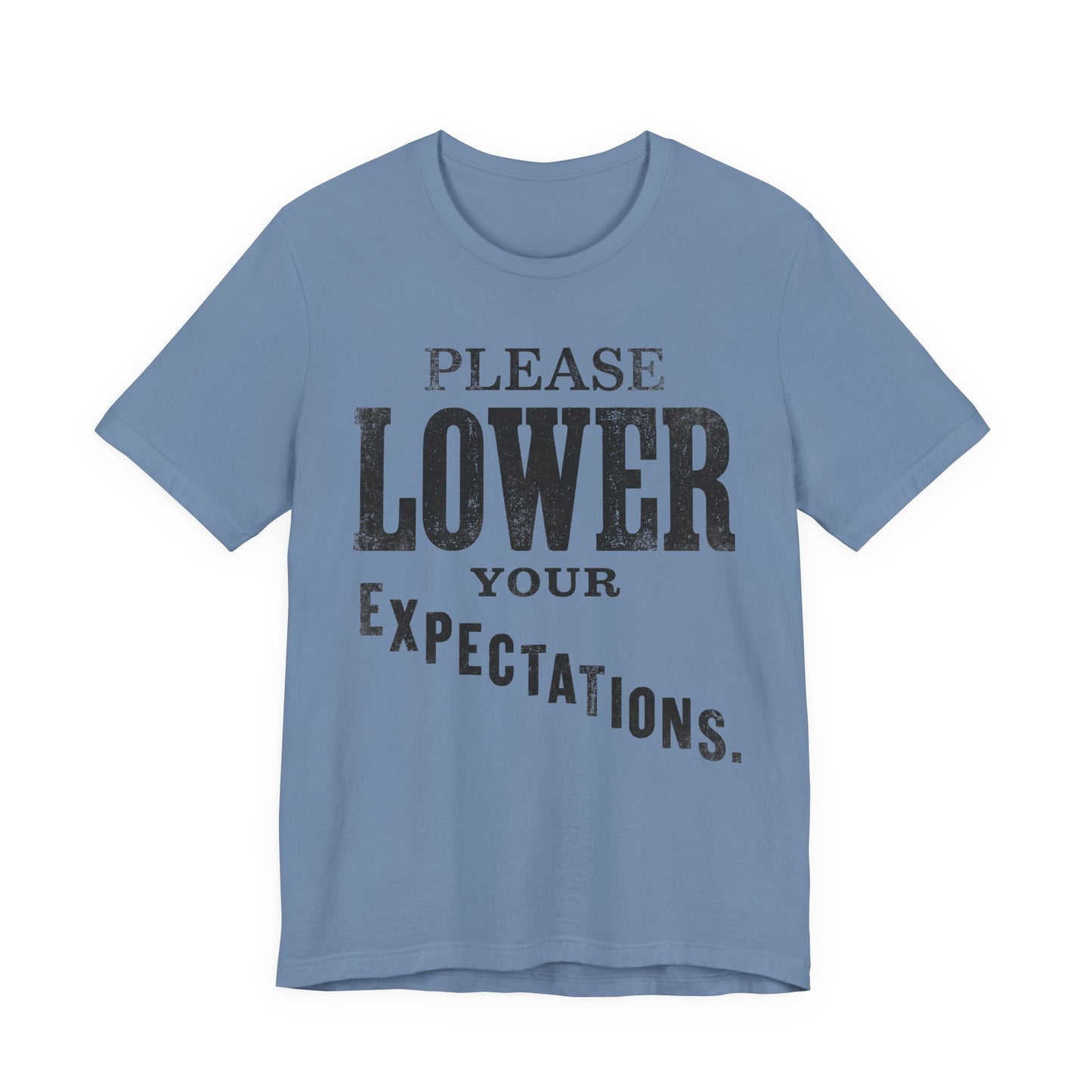 Please Lower Your Expectations Funny Shirt | Khai Studio