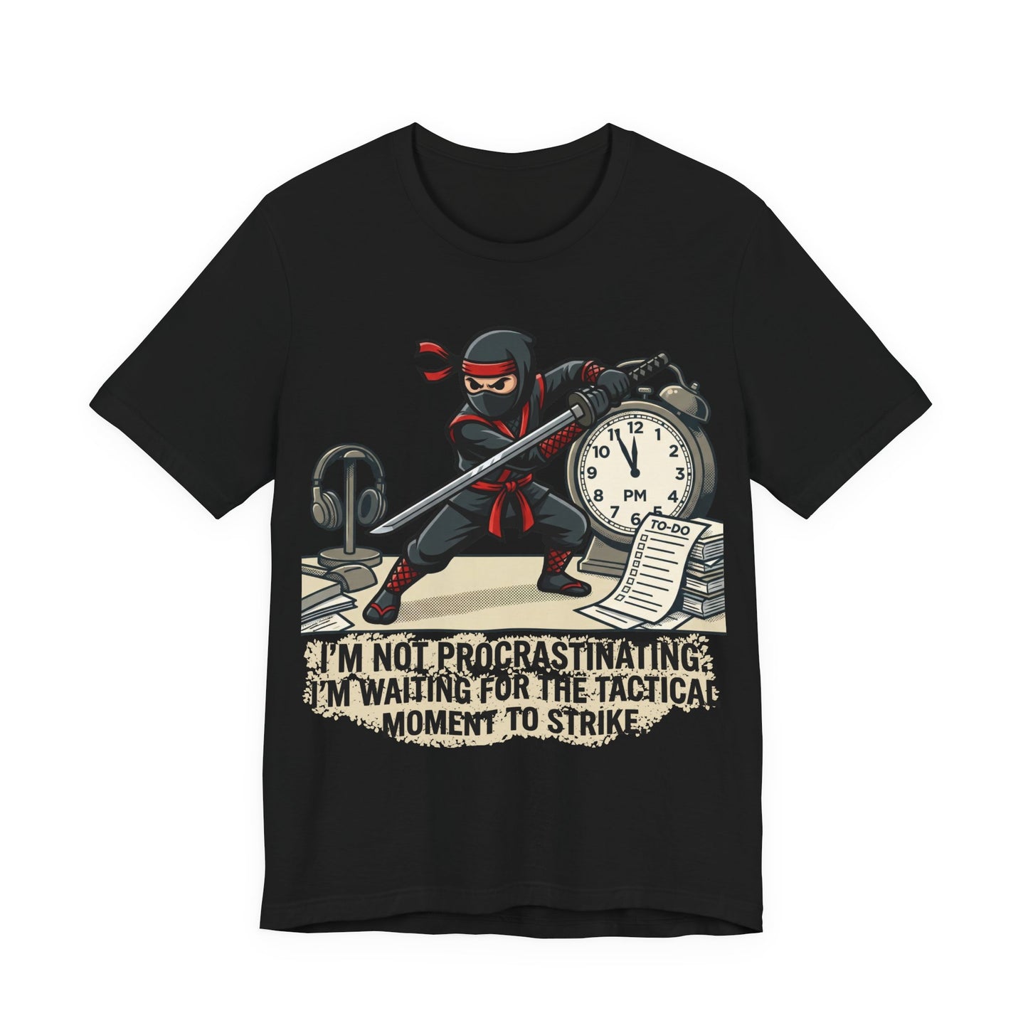 Black Bella+Canvas 3001 unisex tee with I'm Not Procrastinating ninja and clock graphic, flat lay