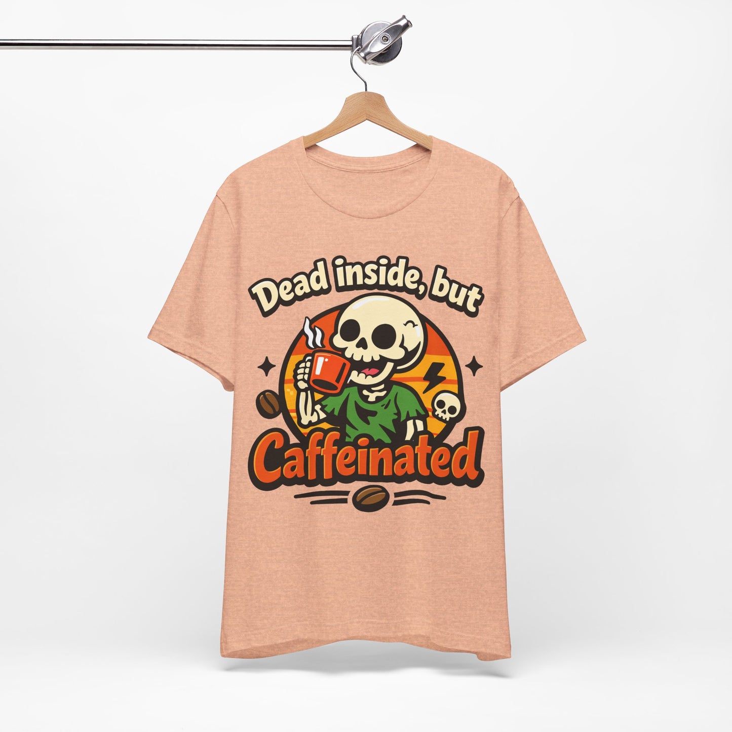 Dead Inside But Caffeinated Funny Burnout Shirt | Khai Studio