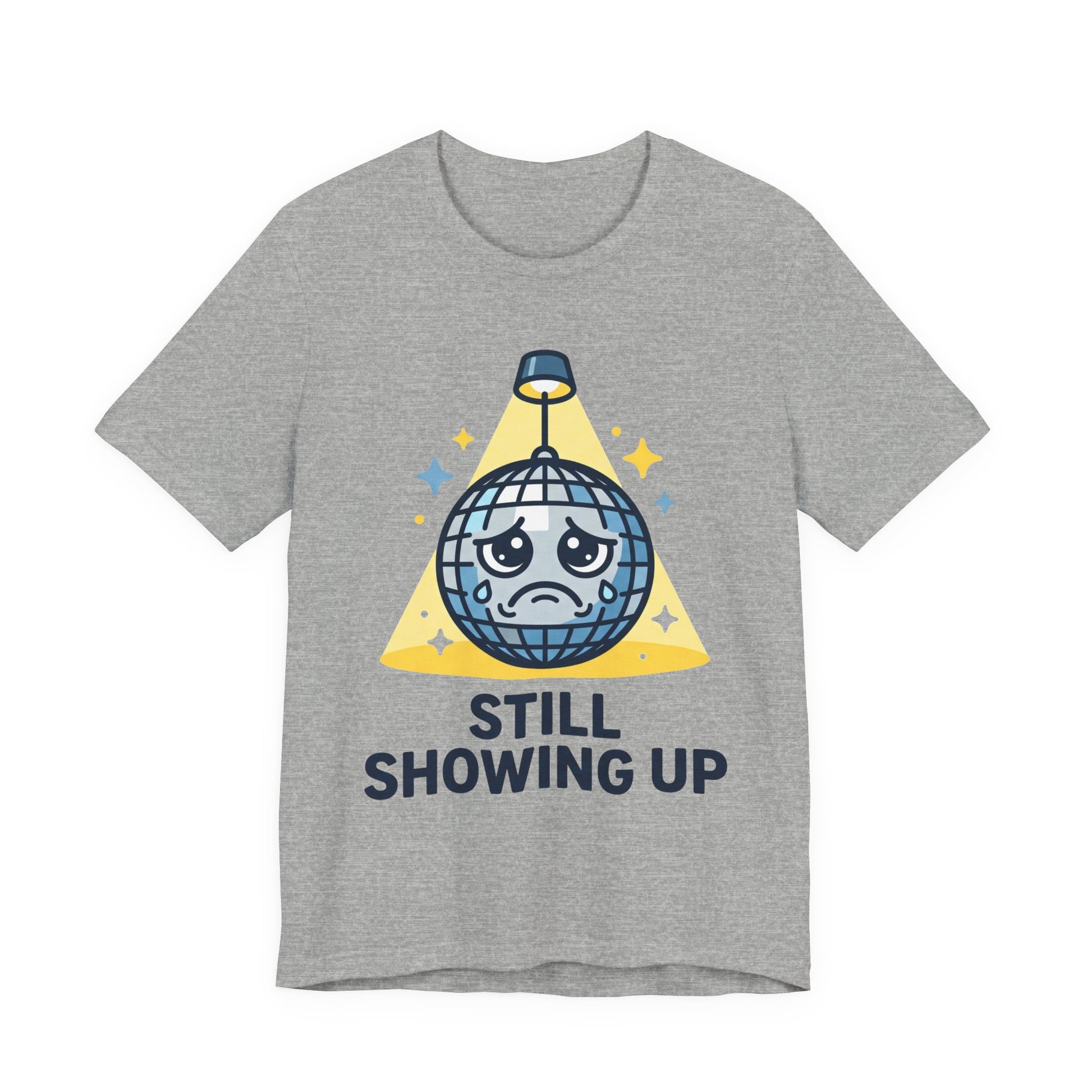 Natural Bella+Canvas 3001 unisex tee with Still Showing Up graphic, flat lay