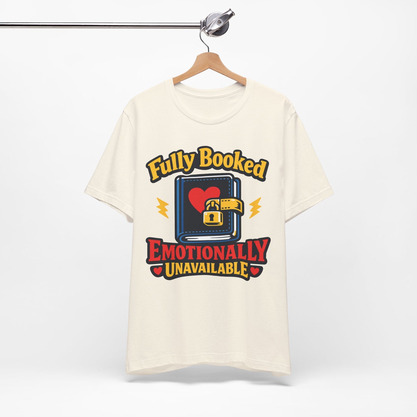 Fully Booked Emotionally Unavailable Funny Introvert Shirt | Khai Studio
