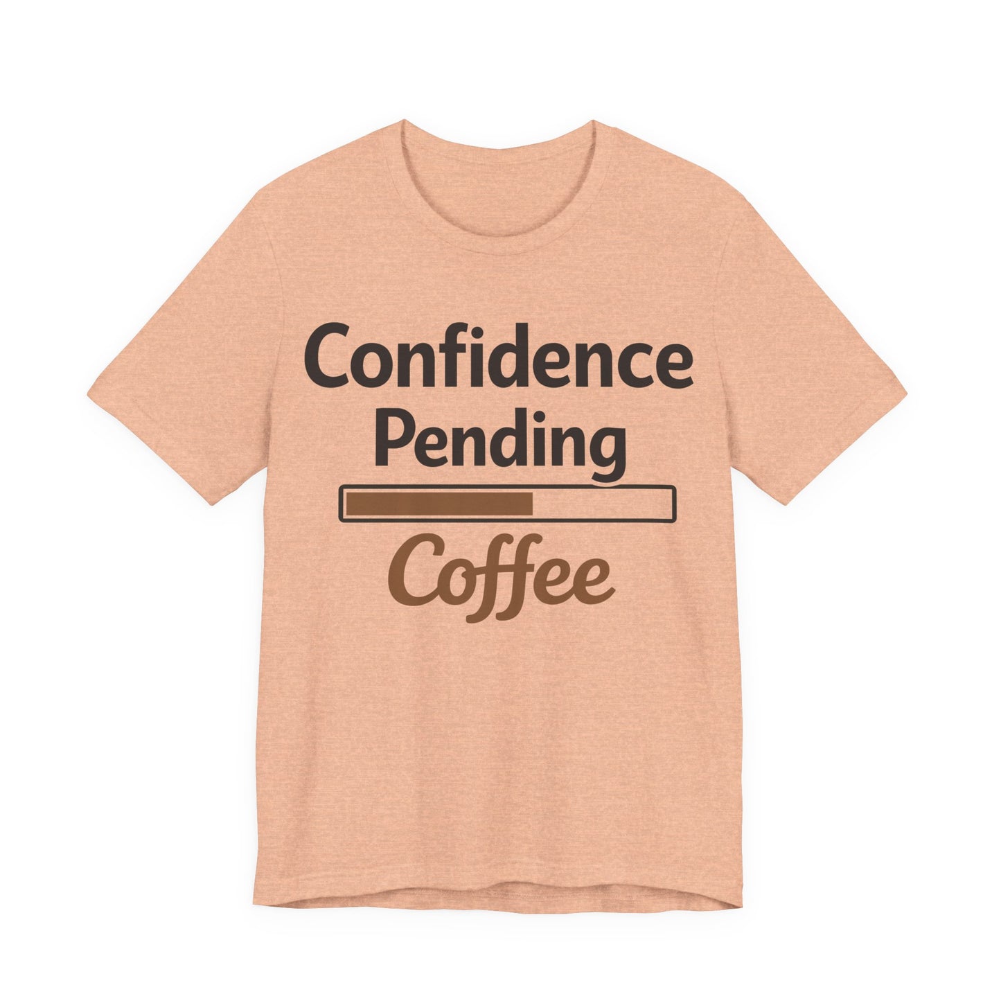 Confidence Pending Coffee Funny Burnout Shirt | Khai Studio