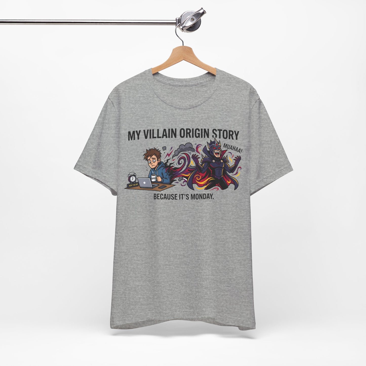 My Villain Origin Story Because It's Monday Funny Burnout Shirt | Khai Studio