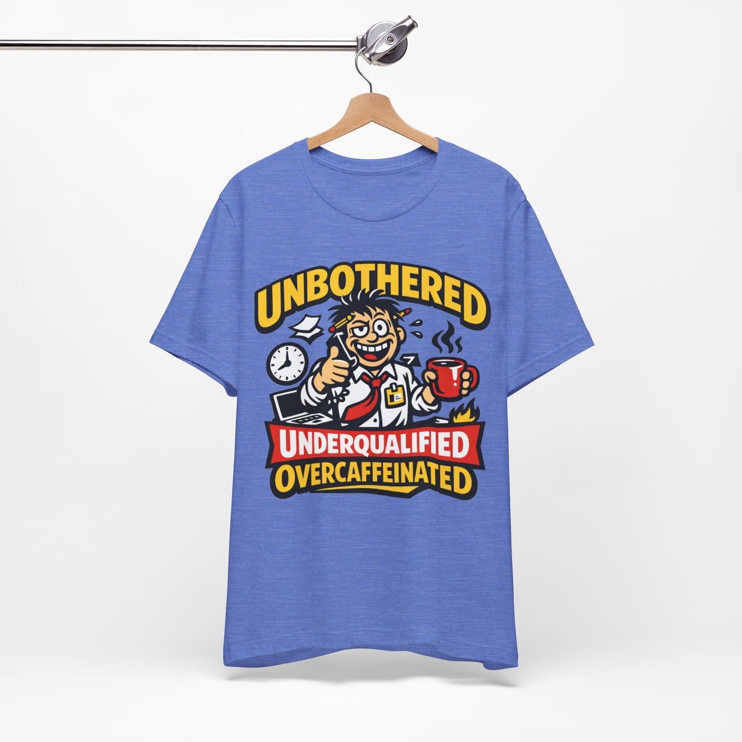 Unbothered Underqualified Overcaffeinated Funny Burnout Shirt | Khai Studio