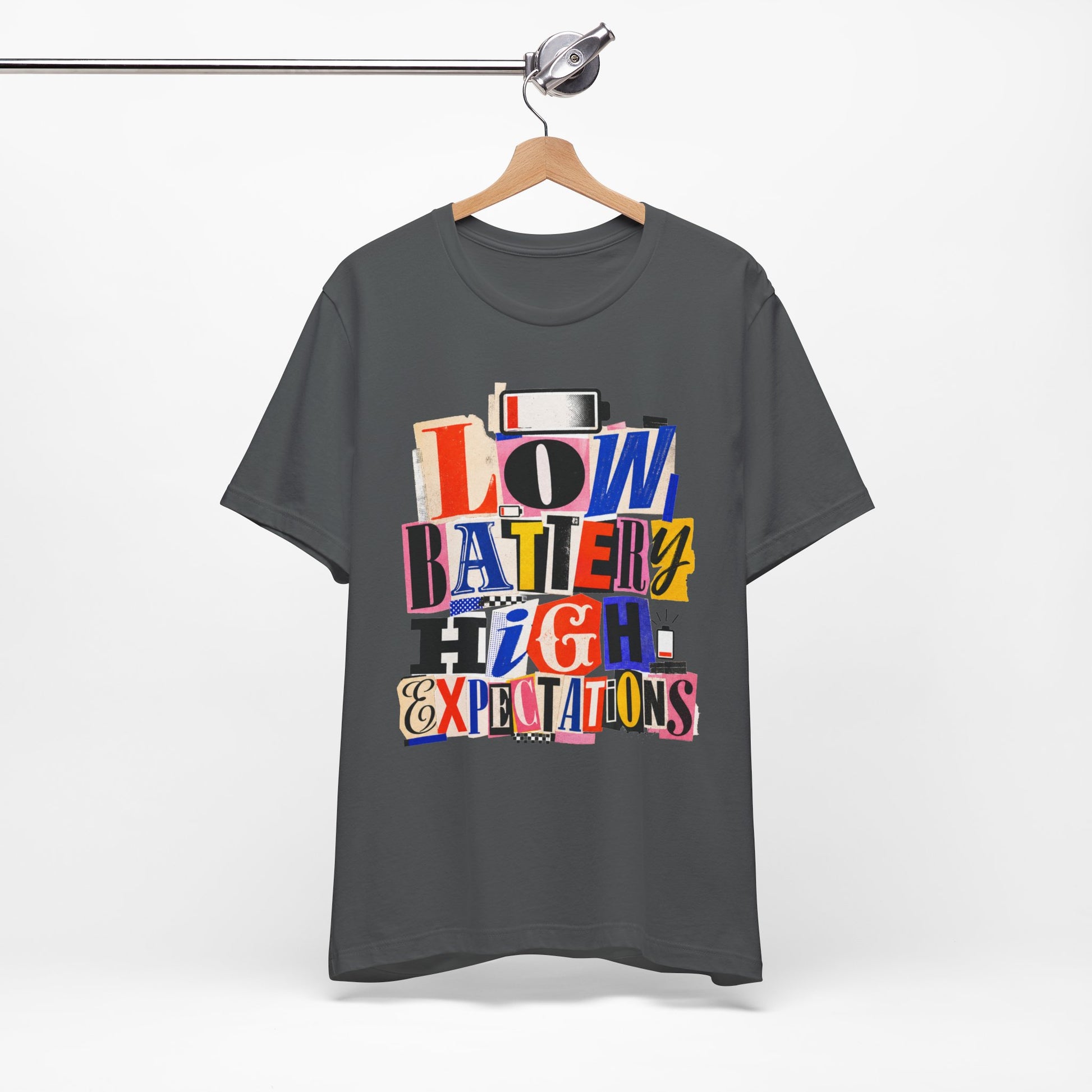 Low Battery High Expectations graphic on Bella+Canvas 3001 unisex tee