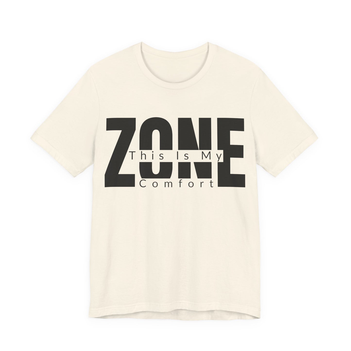 Natural Bella+Canvas 3001 unisex tee with This Is My Comfort Zone graphic