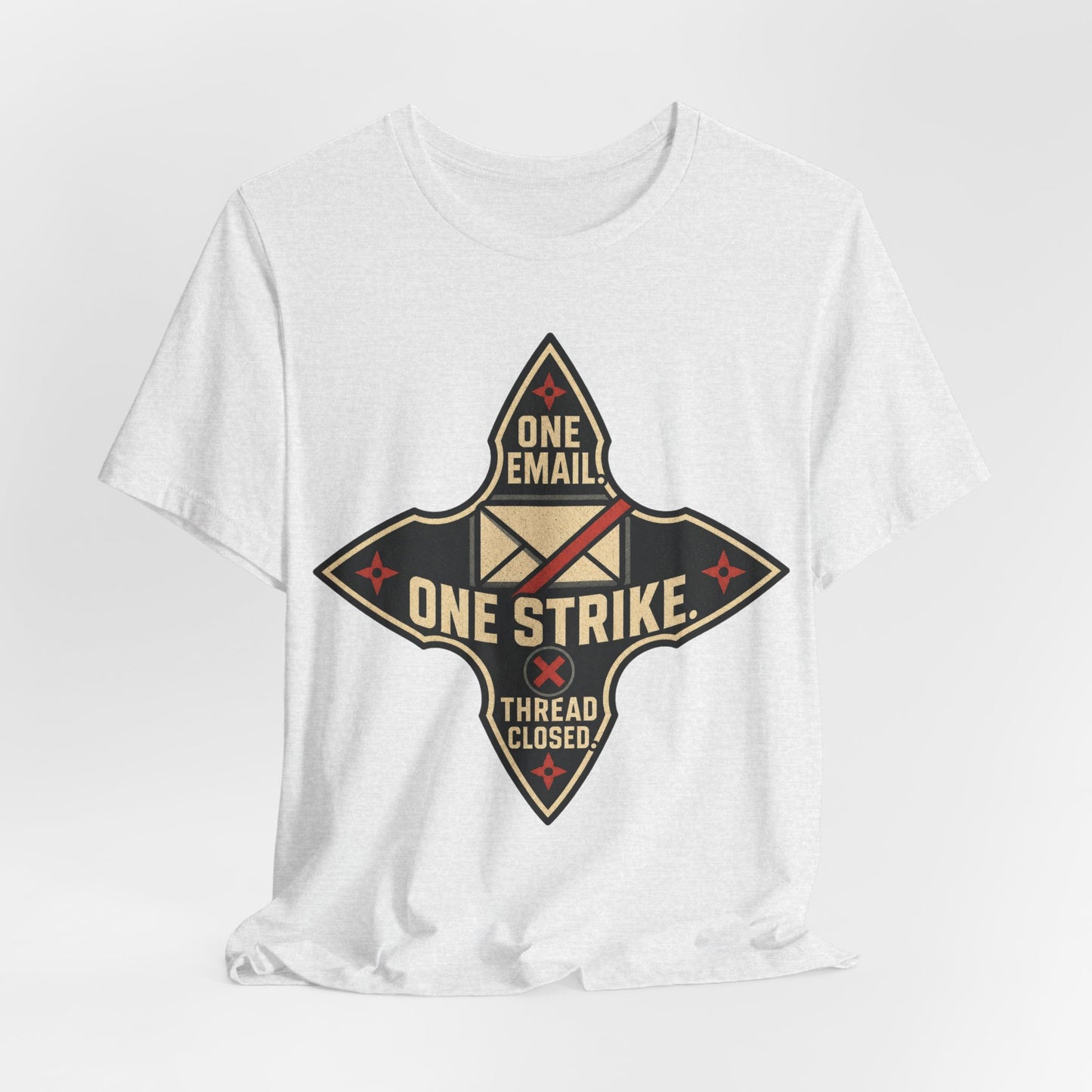 One Email One Strike Thread Closed Funny Ninja Office Shirt | Khai Studio