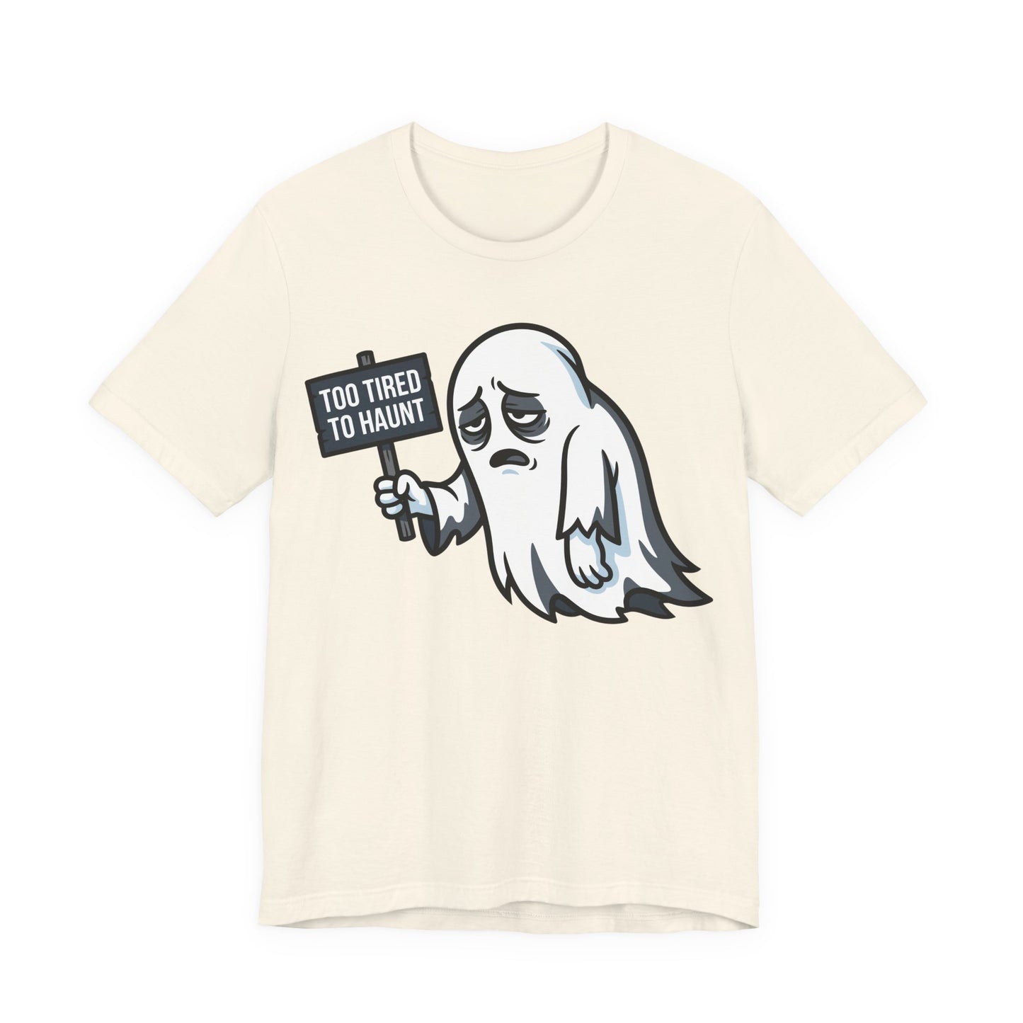Too Tired to Haunt Funny Burnout Shirt | Khai Studio