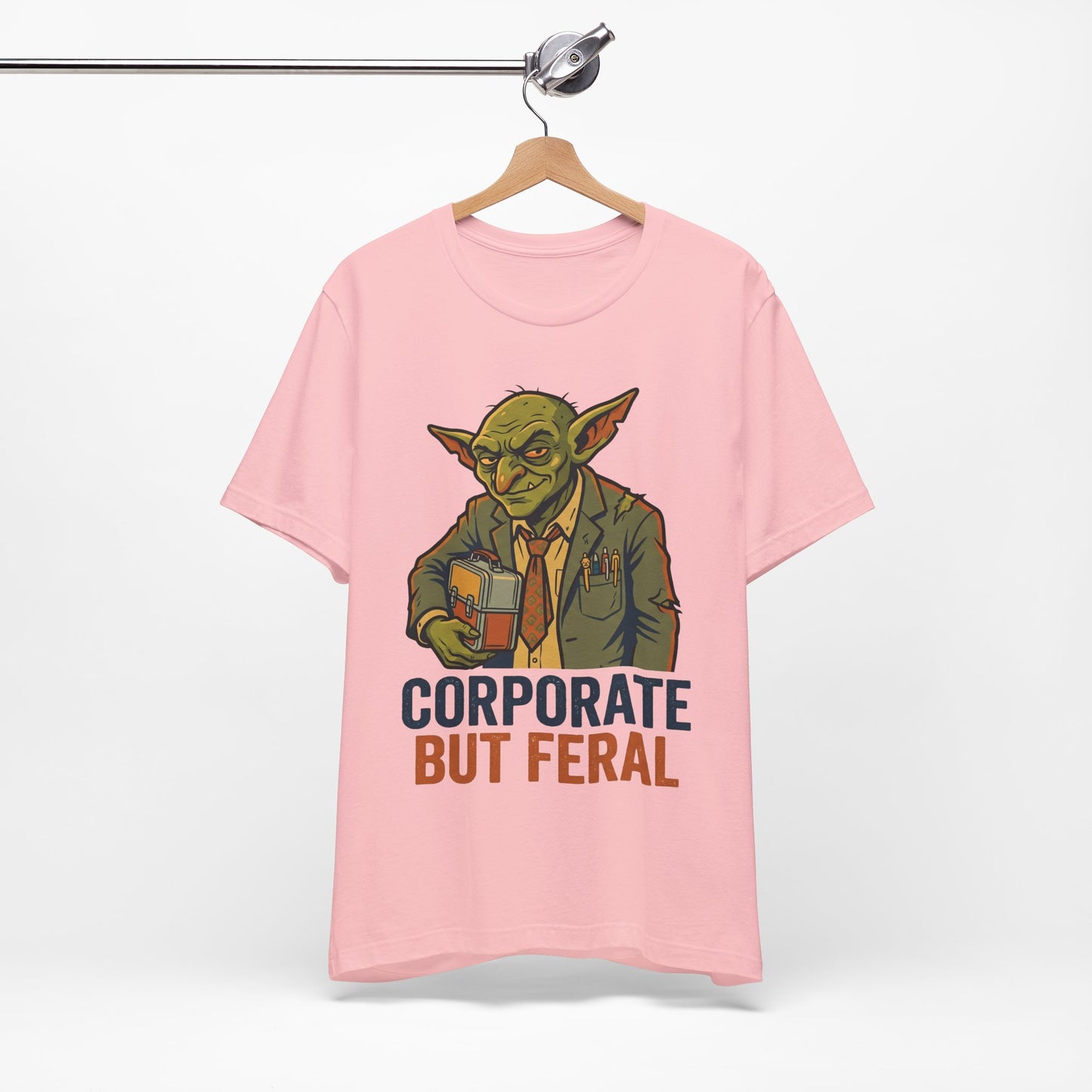 Corporate But Feral Funny Burnout Shirt | Khai Studio