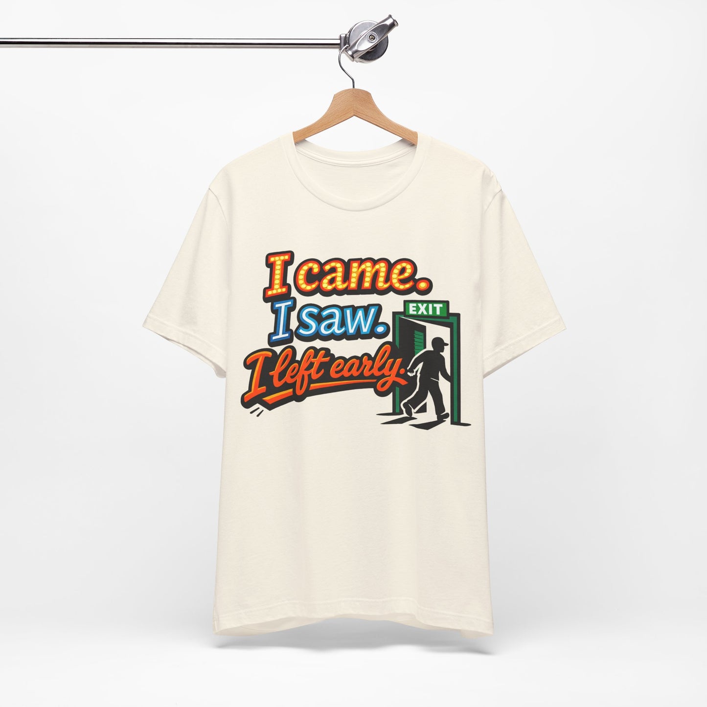I Came I Saw I Left Early Funny Introvert Shirt | Khai Studio