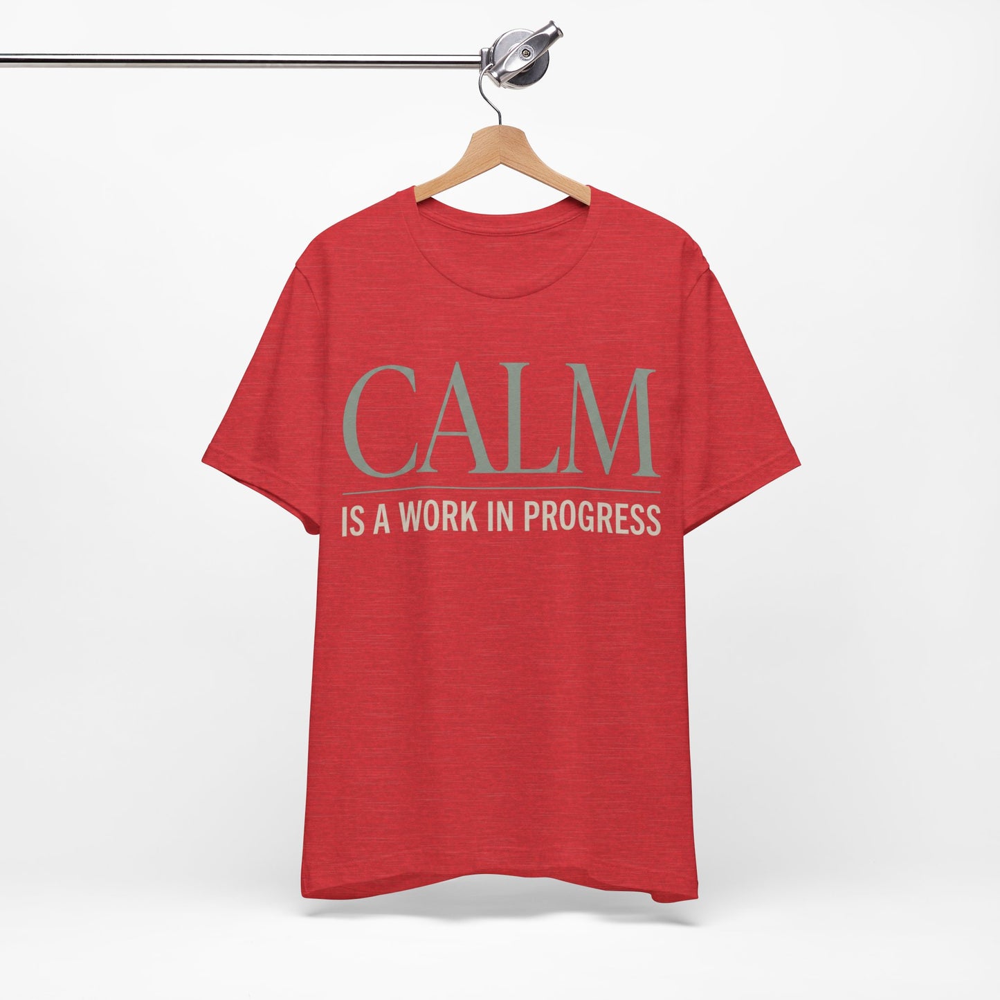 Calm Is a Work in Progress Funny Shirt | Khai Studio