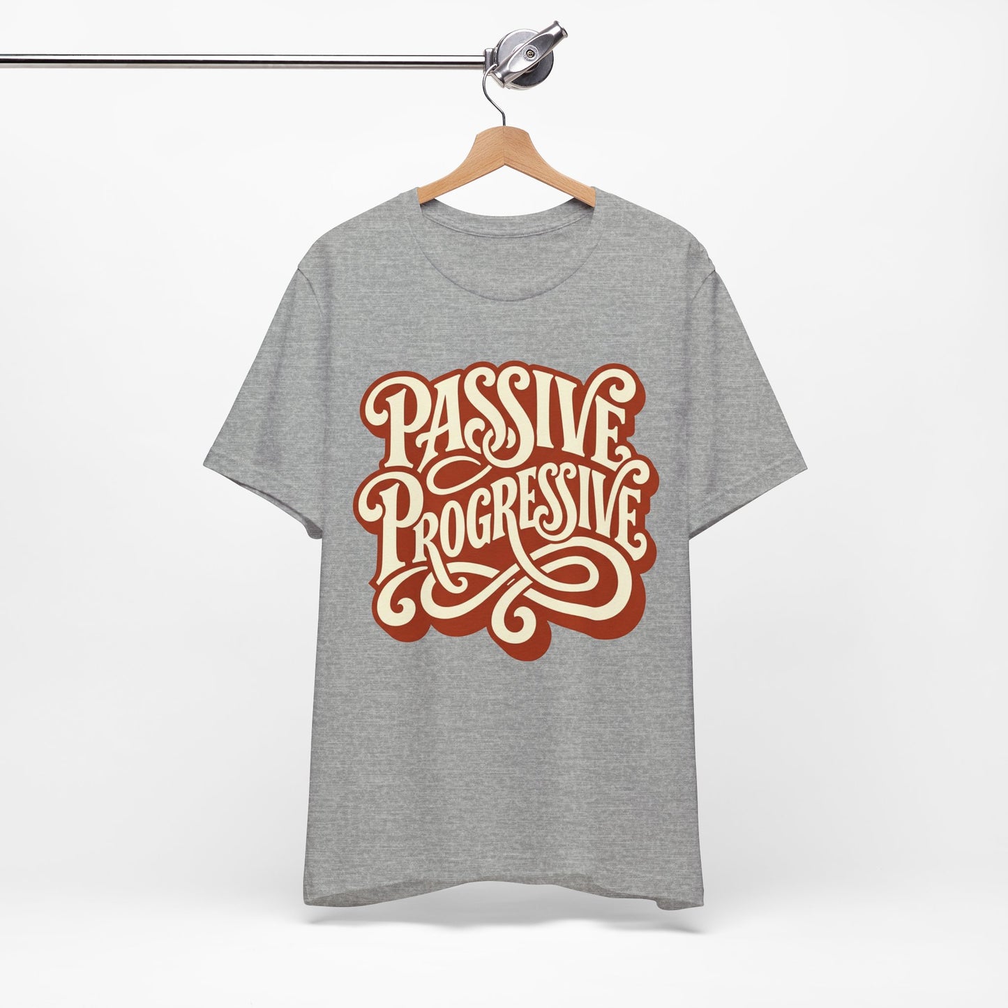 Passive Progressive Funny Passive Aggressive Shirt | Khai Studio