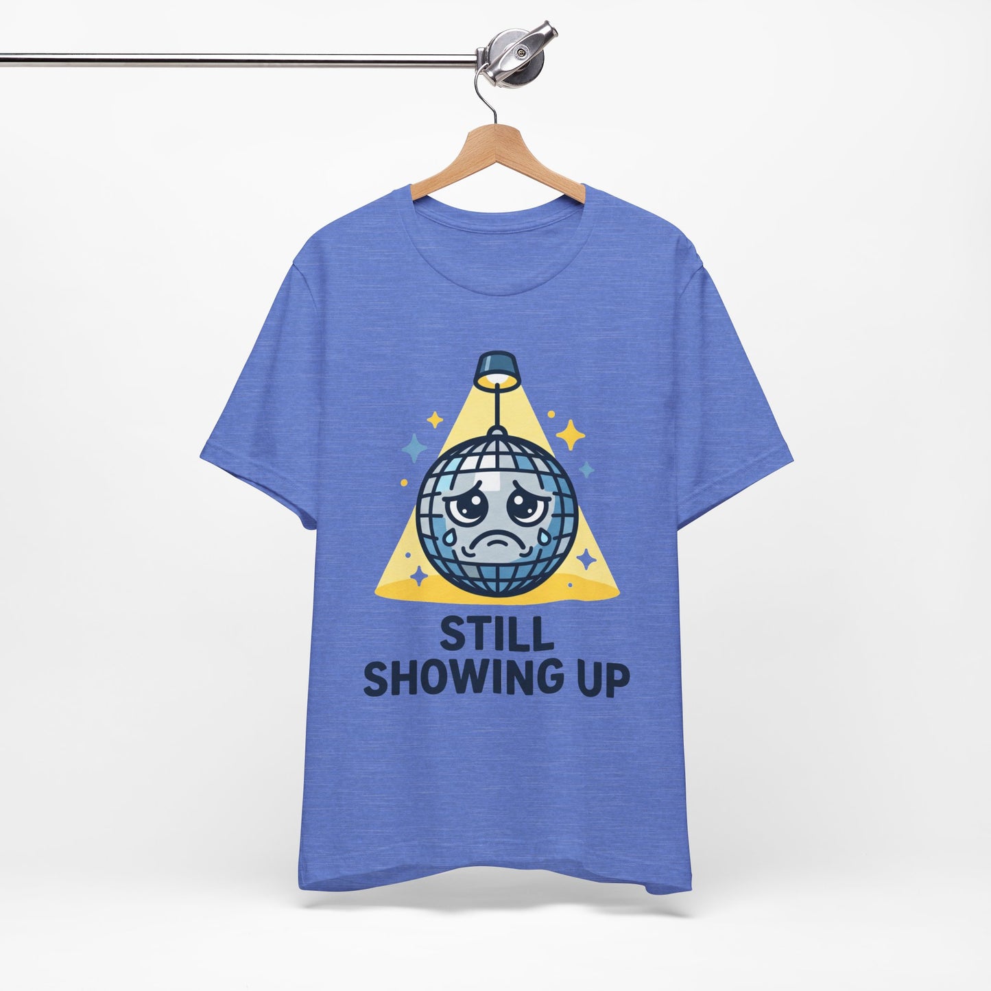 Still Showing Up Funny Burnout Shirt | Khai Studio