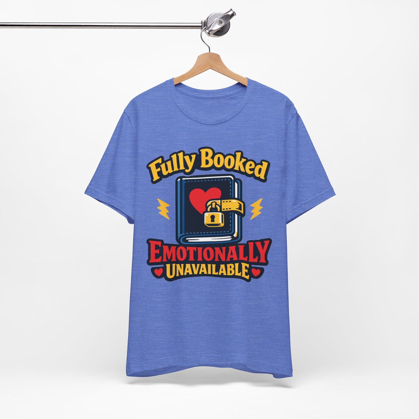 Fully Booked Emotionally Unavailable Funny Introvert Shirt | Khai Studio