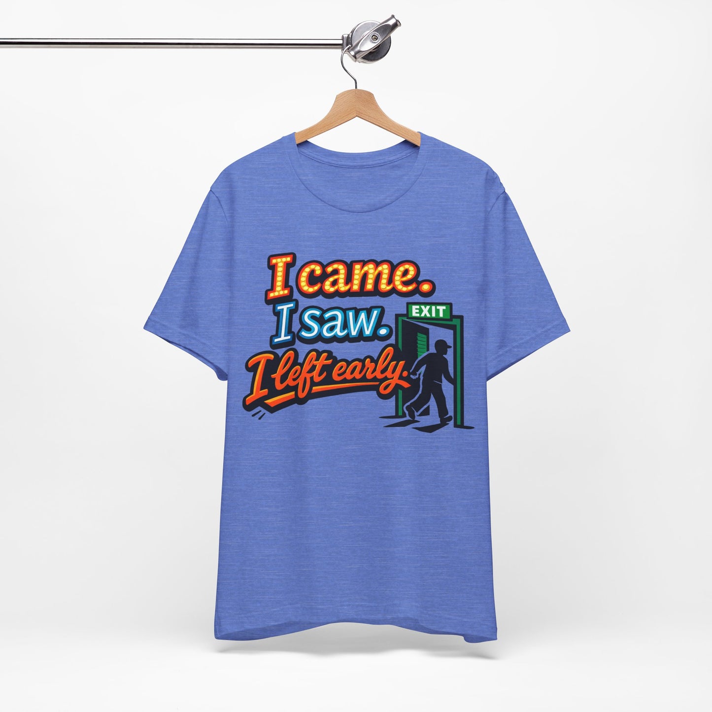 I Came I Saw I Left Early Funny Introvert Shirt | Khai Studio