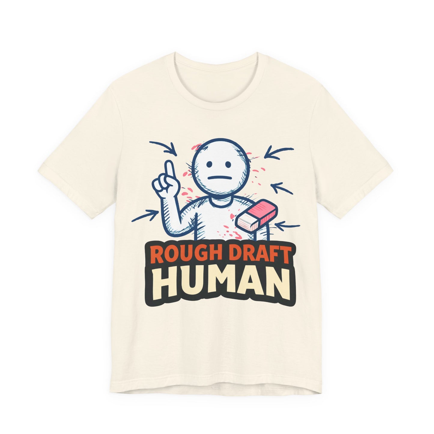 Rough Draft Human Funny Burnout Shirt | Khai Studio