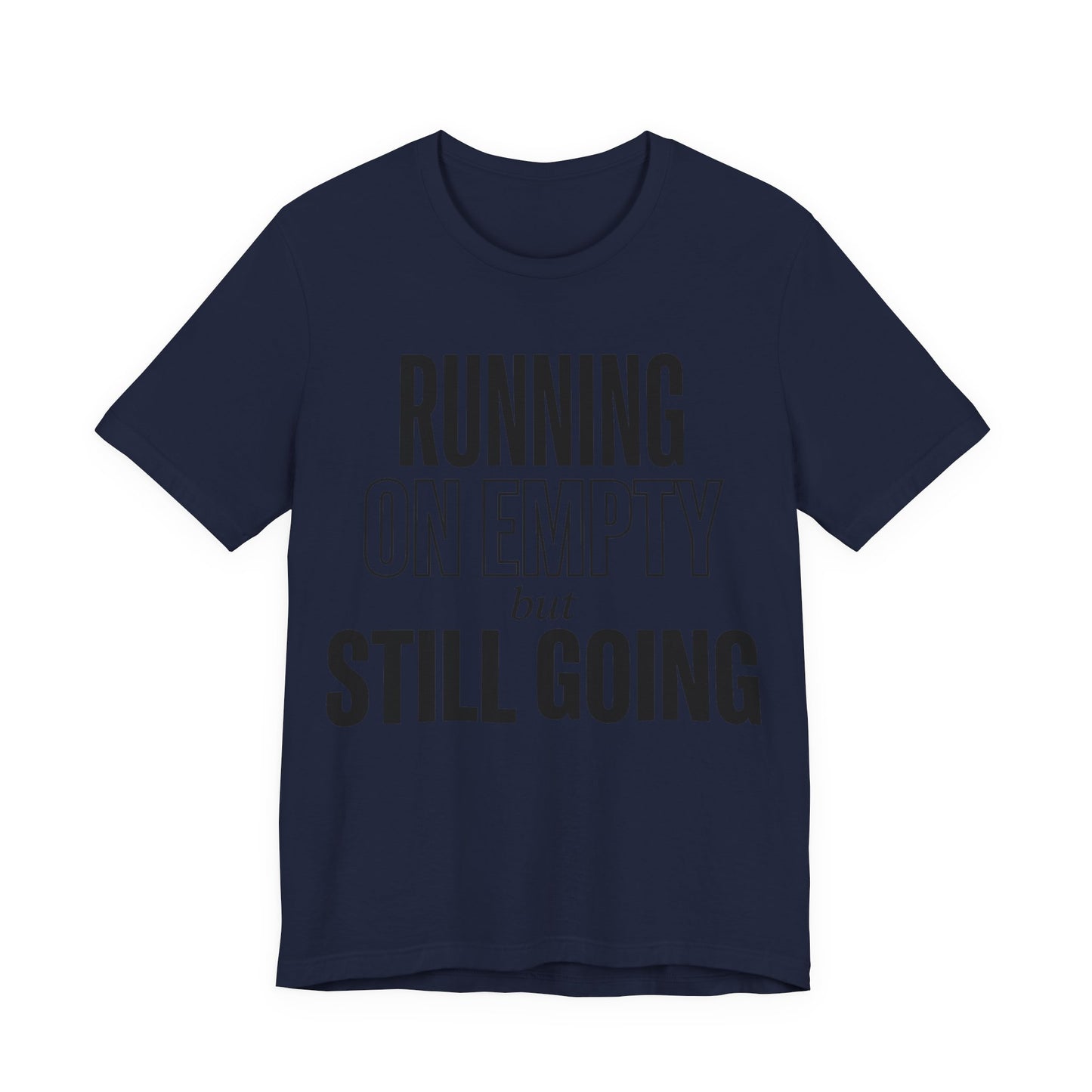 169 - Running on Empty But Still Going