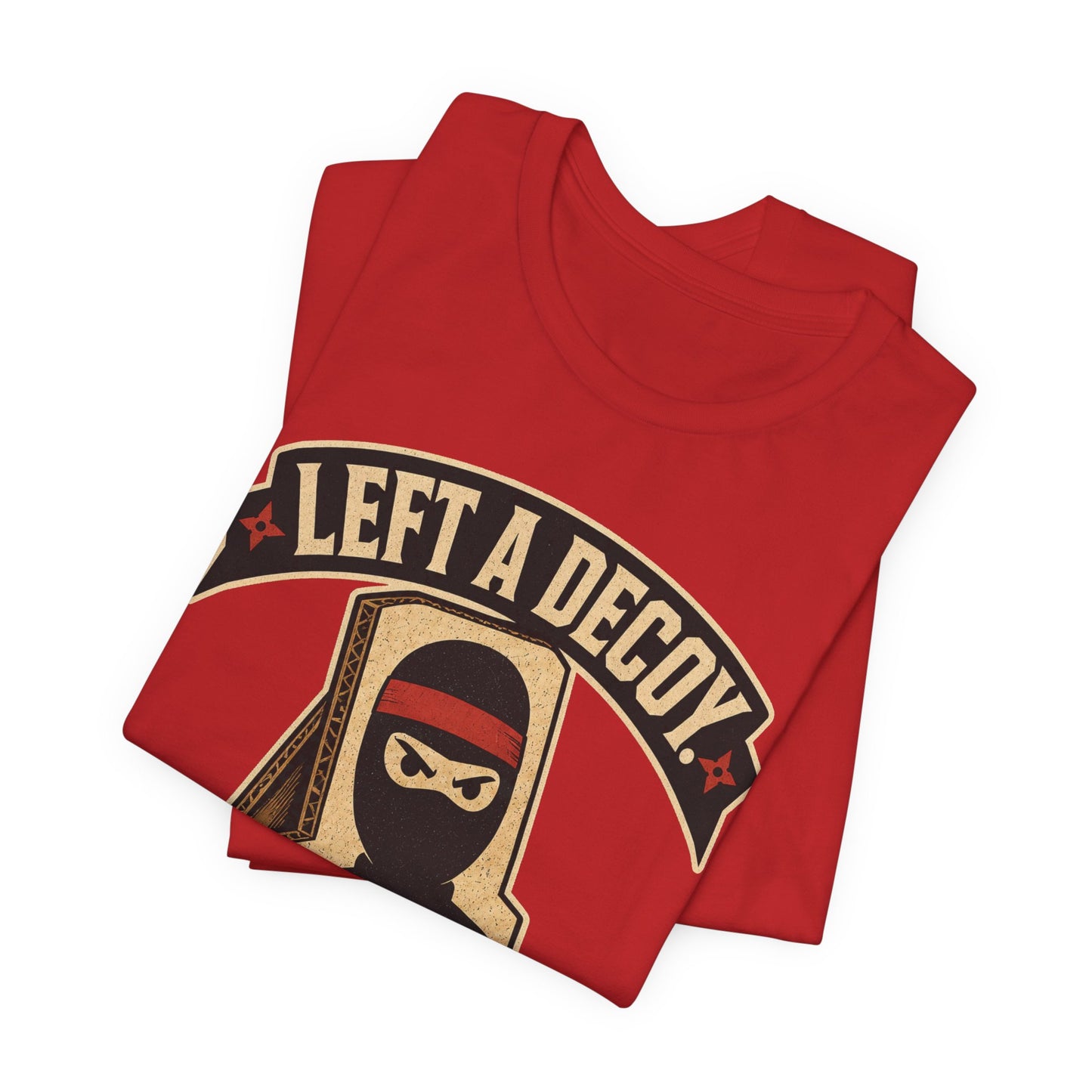 Left a Decoy Went Home Funny Ninja Office Shirt | Khai Studio