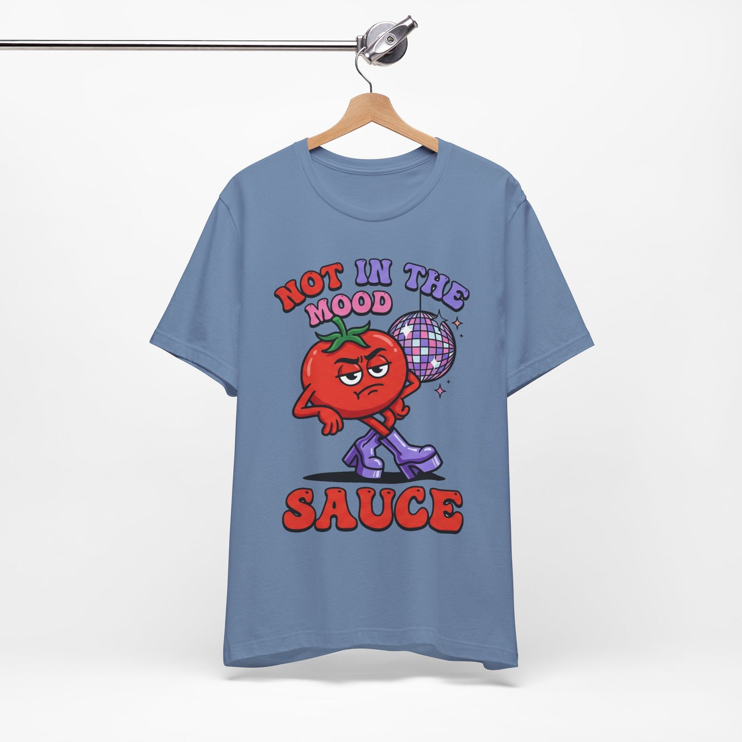 Not in the Mood Sauce Funny Burnout Shirt | Khai Studio