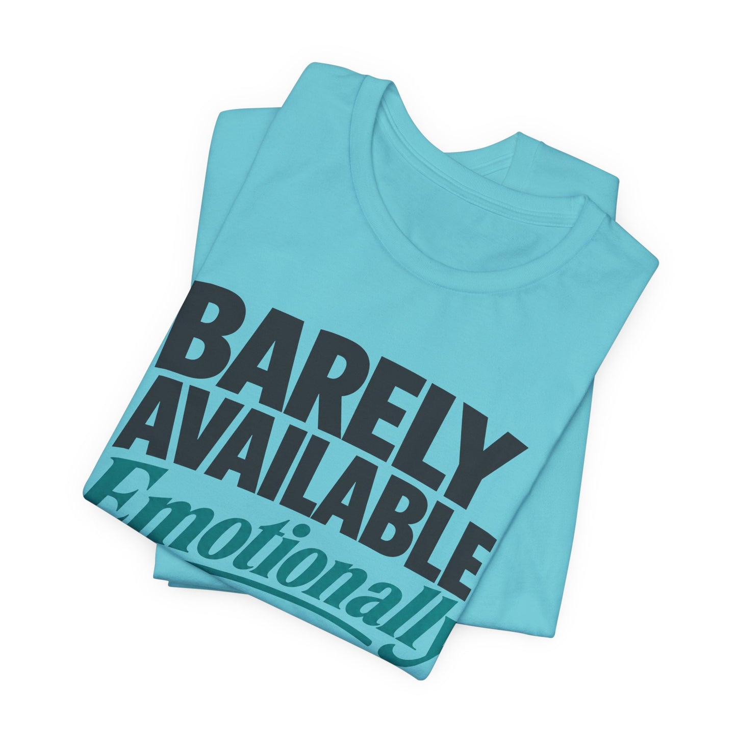 Barely Available Emotionally or Digitally Funny Introvert Shirt | Khai Studio