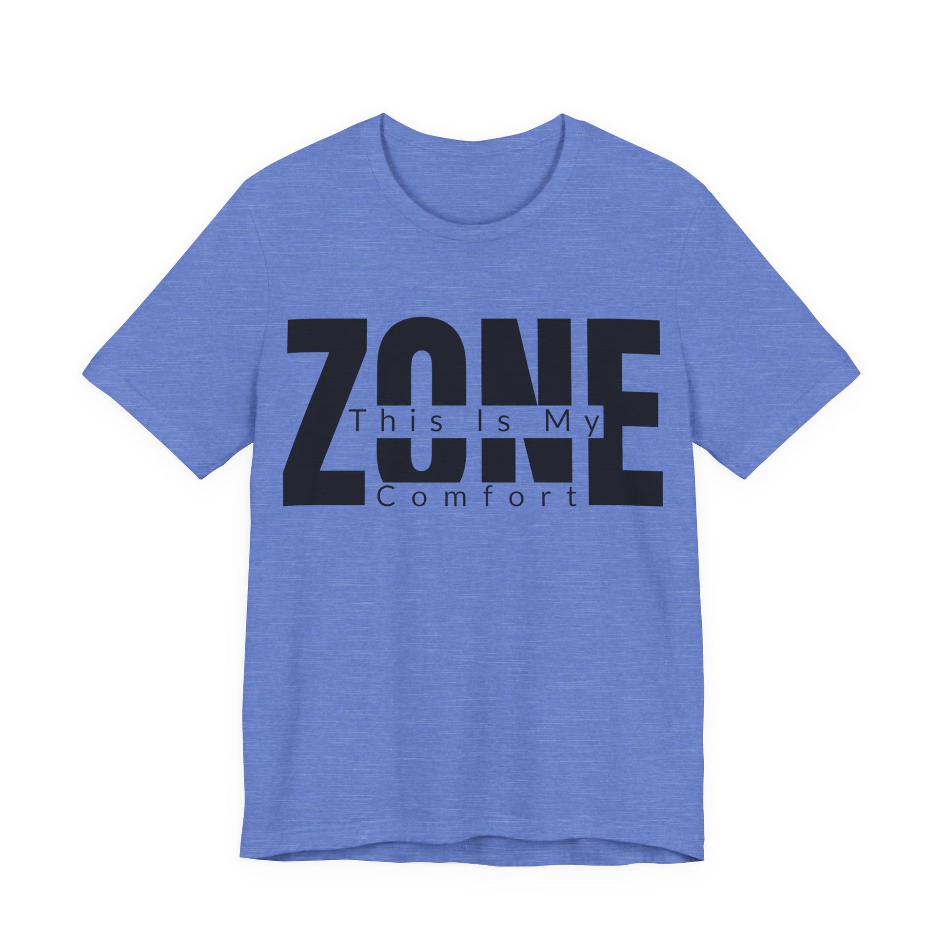 Heather Columbia Blue Bella+Canvas 3001 unisex tee with This Is My Comfort Zone graphic