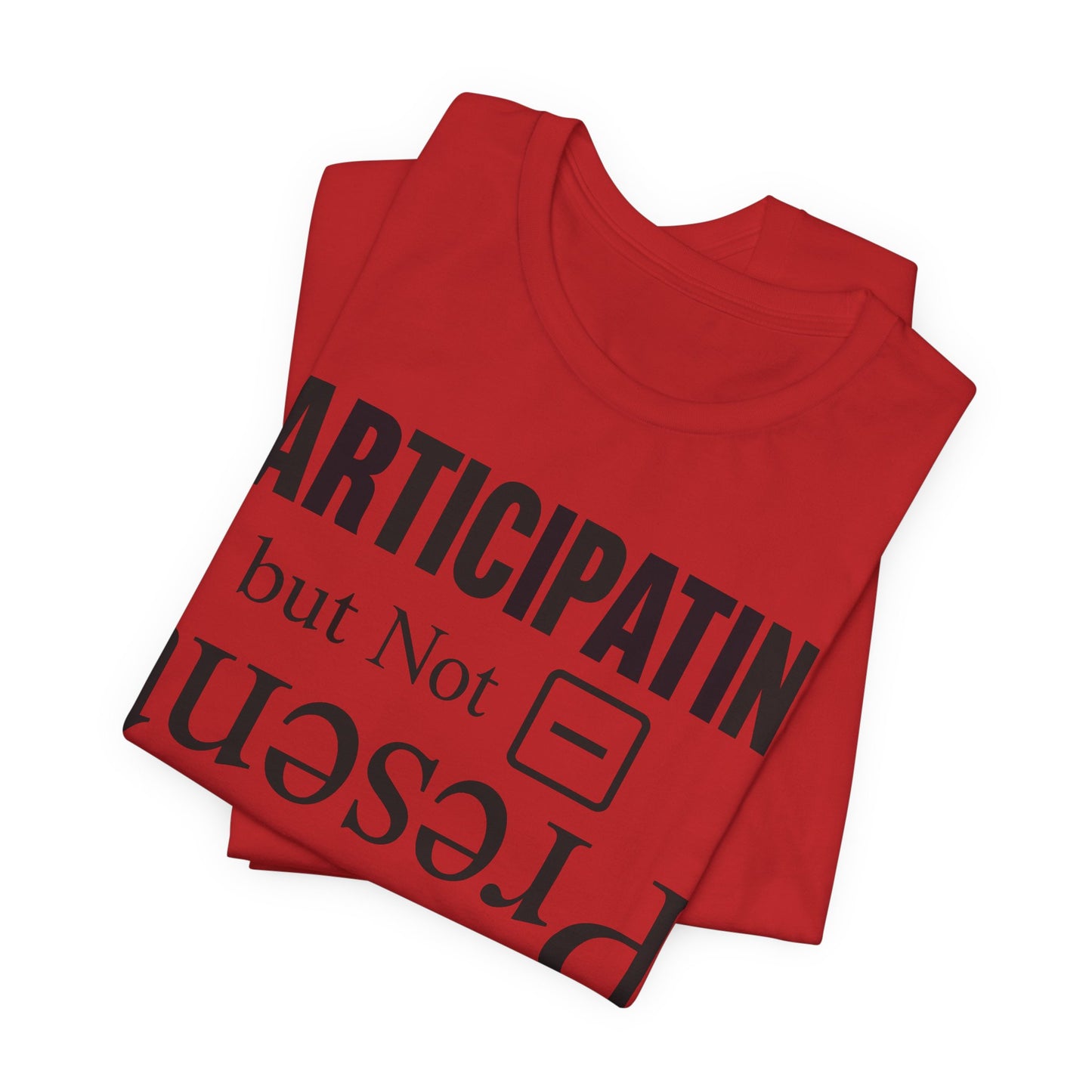 Present but Not Participating Funny Introvert Shirt | Khai Studio