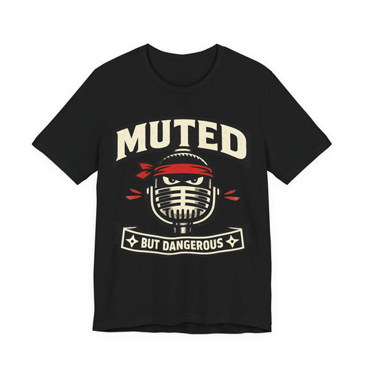 Black Bella+Canvas 3001 unisex tee with Muted But Dangerous ninja graphic, flat lay