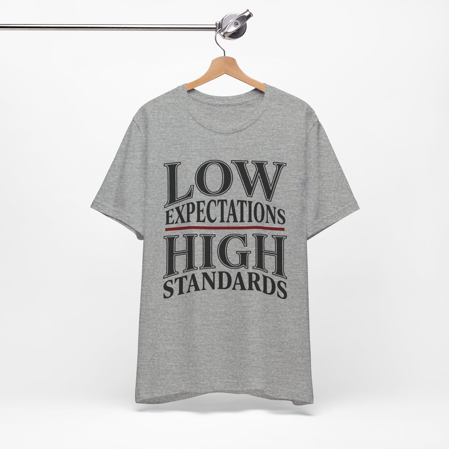 Low Expectations High Standards Funny Shirt | Khai Studio