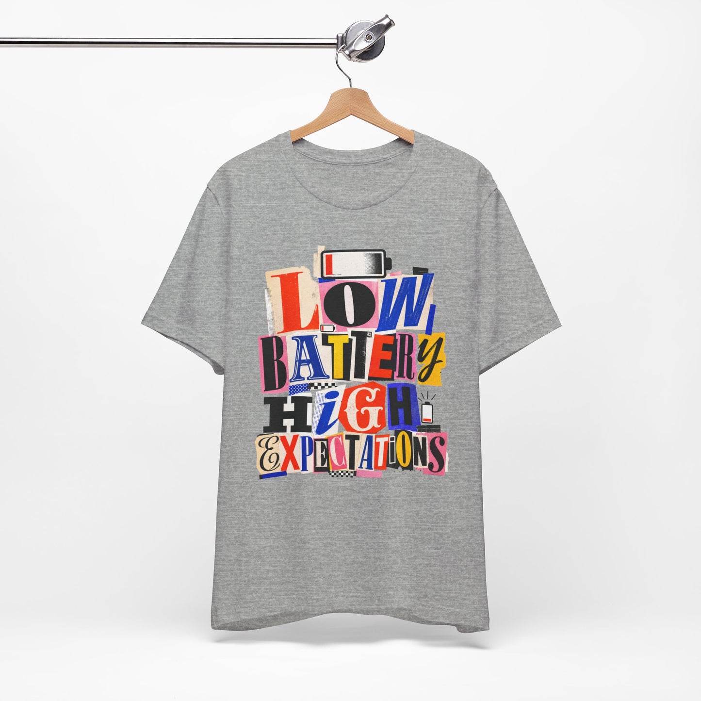 Low Battery High Expectations graphic on Bella+Canvas 3001 unisex tee