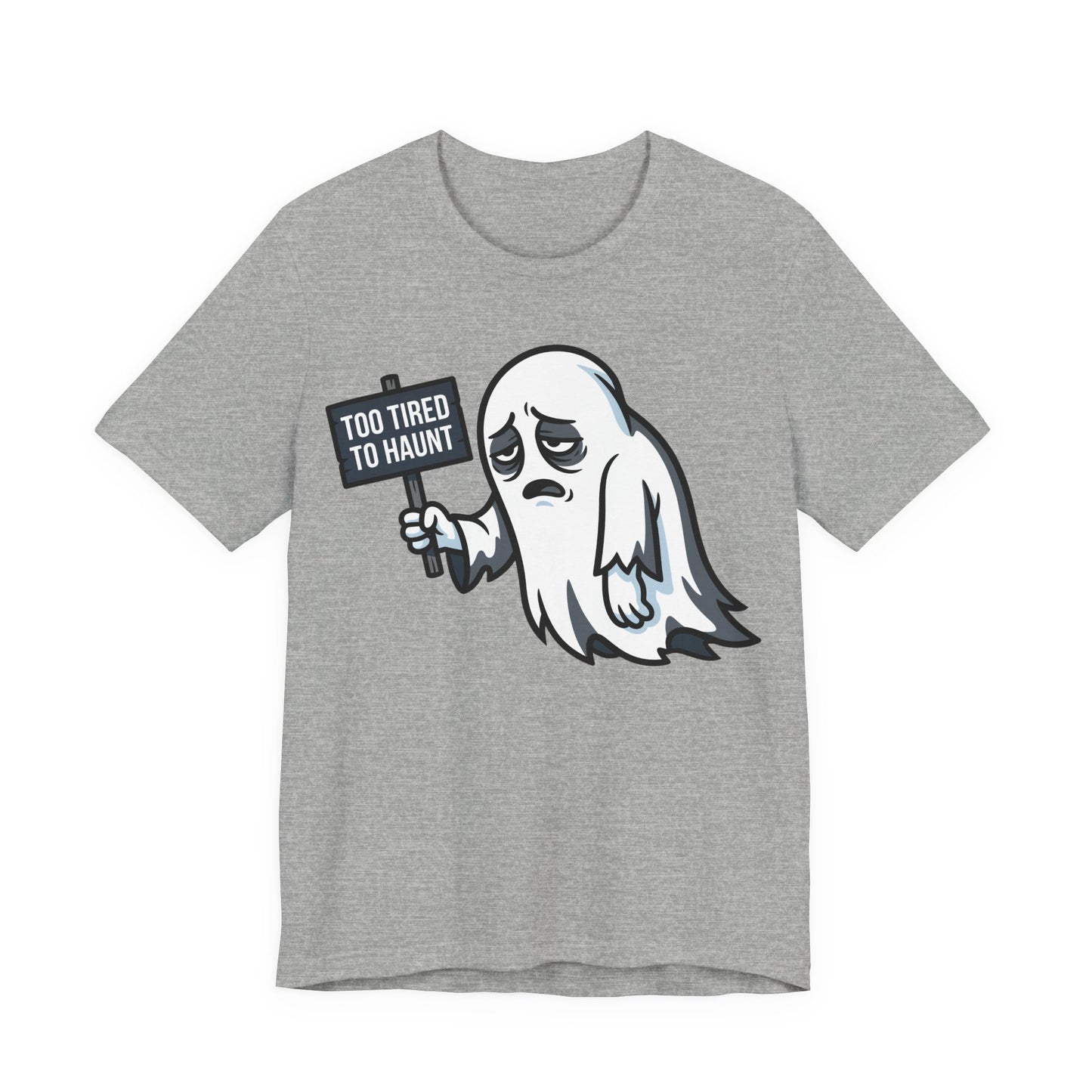 Too Tired to Haunt Funny Burnout Shirt | Khai Studio