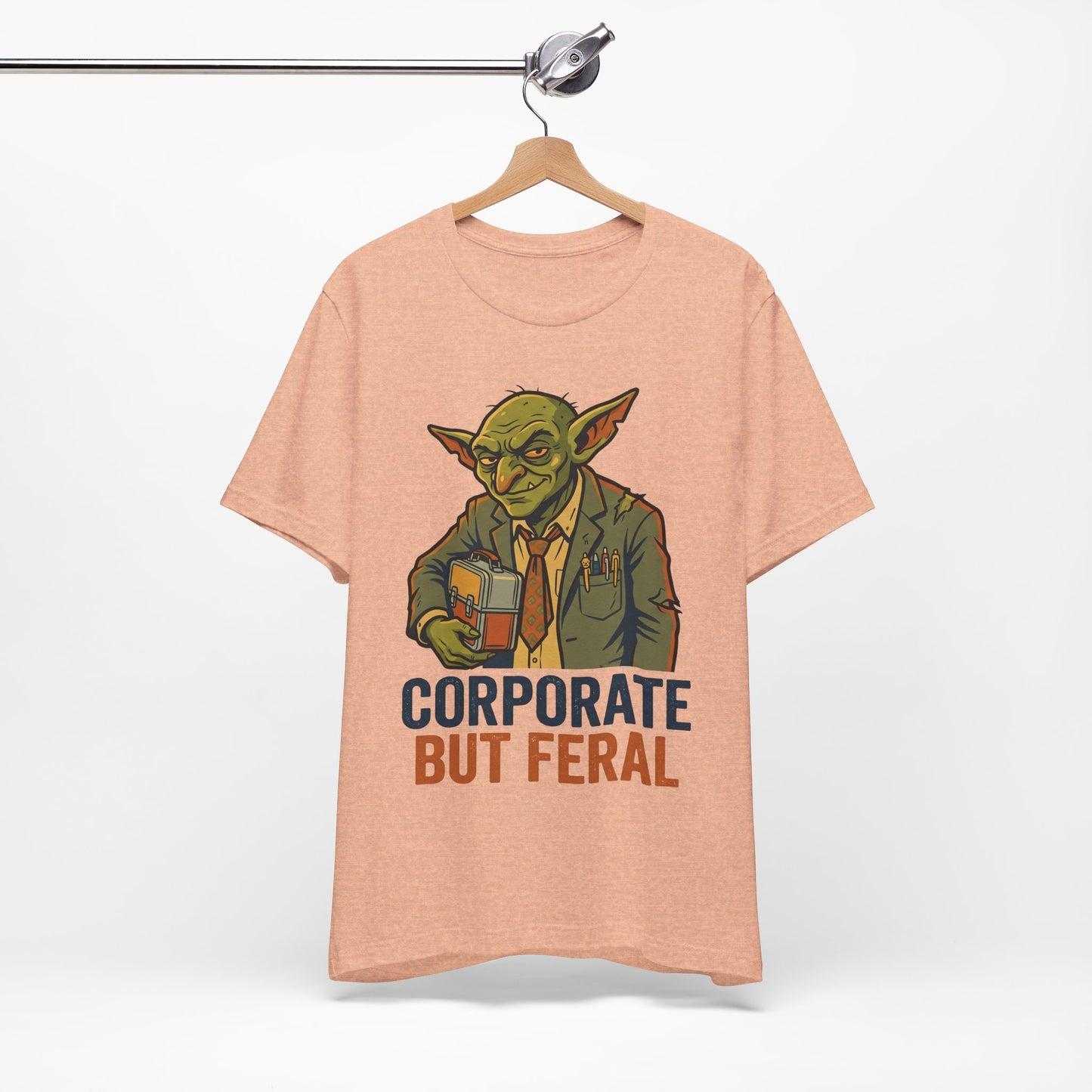 Corporate But Feral Funny Burnout Shirt | Khai Studio
