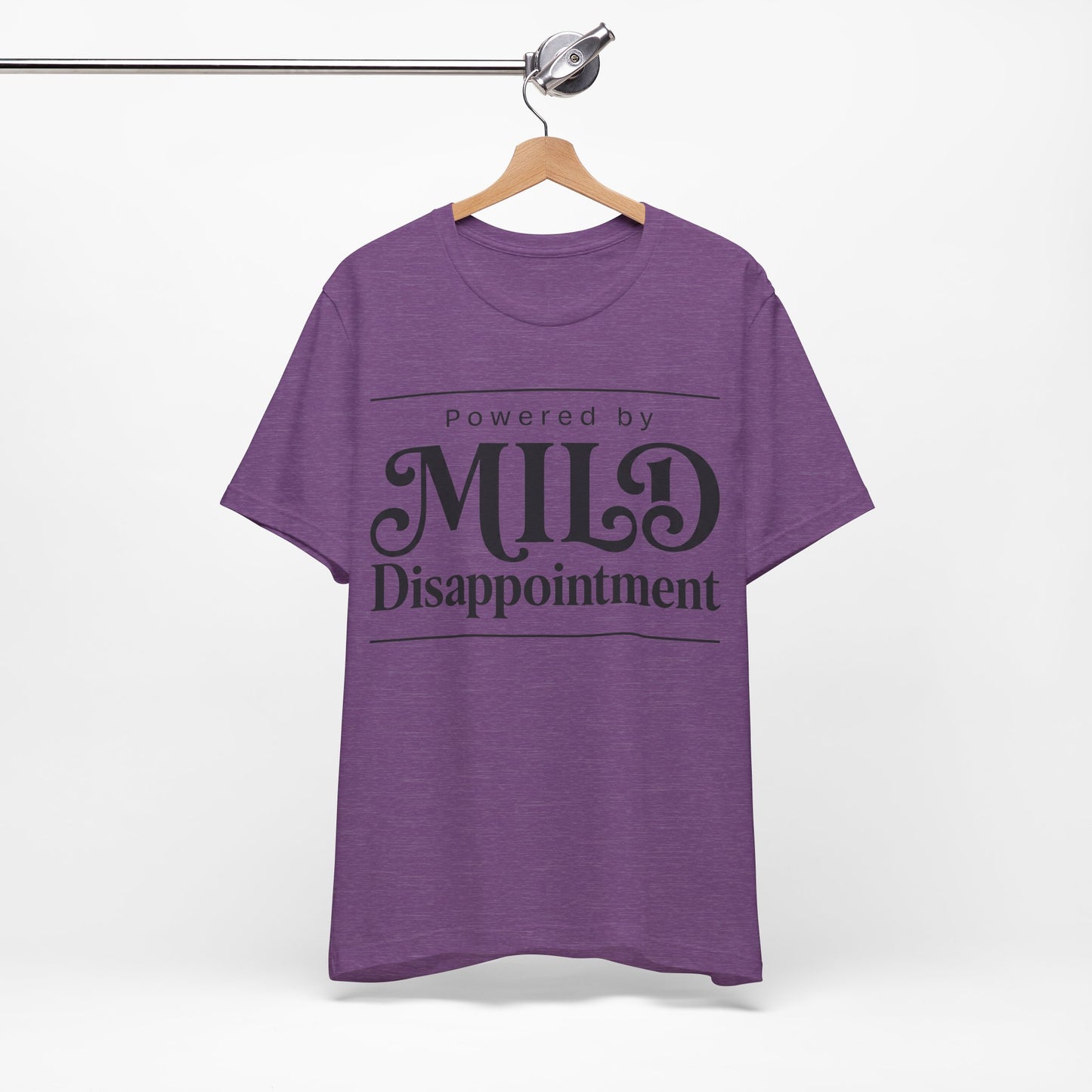 Powered by Mild Disappointment Funny Deadpan Shirt | Khai Studio
