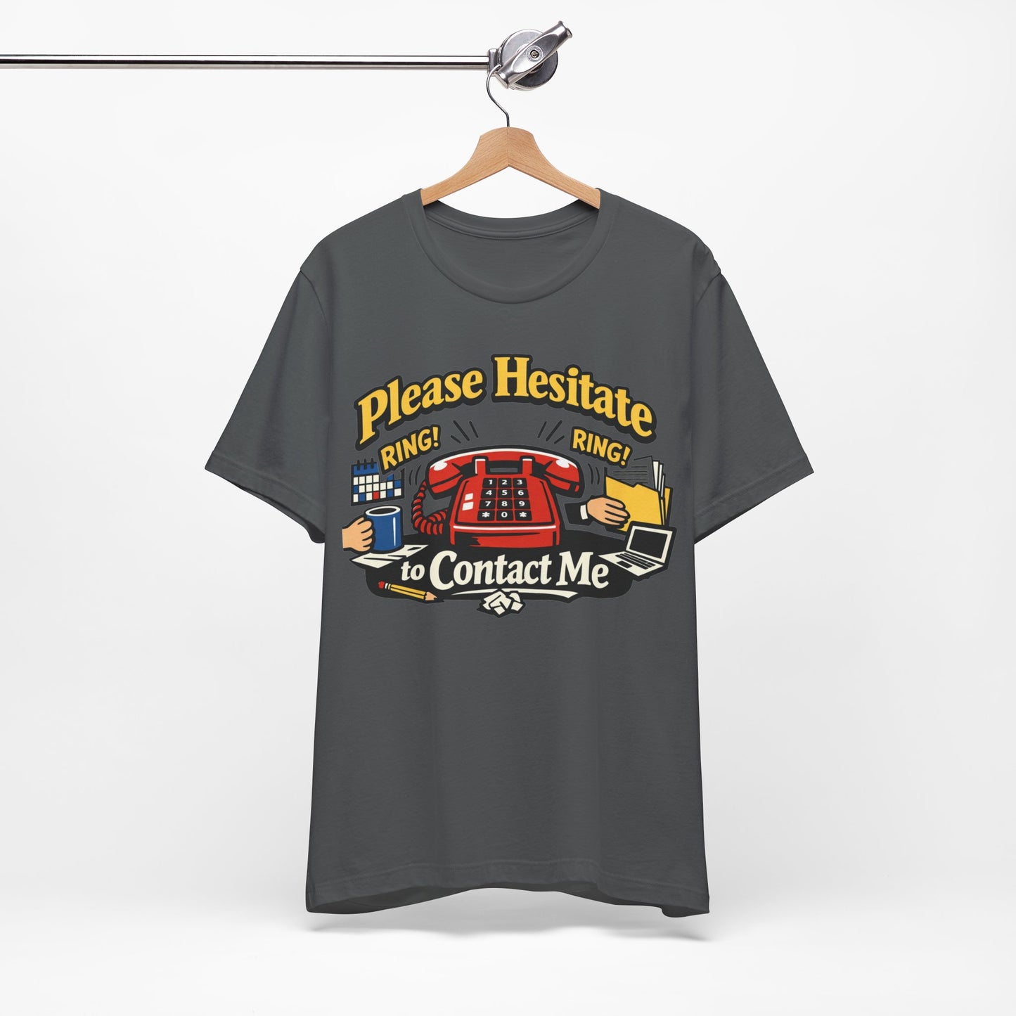 Please Hesitate to Contact Me Funny Introvert Shirt | Khai Studio