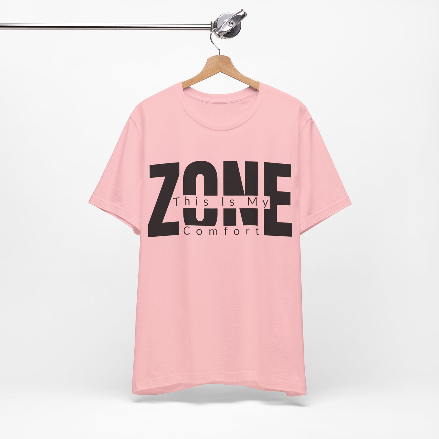 This Is My Comfort Zone graphic on Bella+Canvas 3001 unisex tee