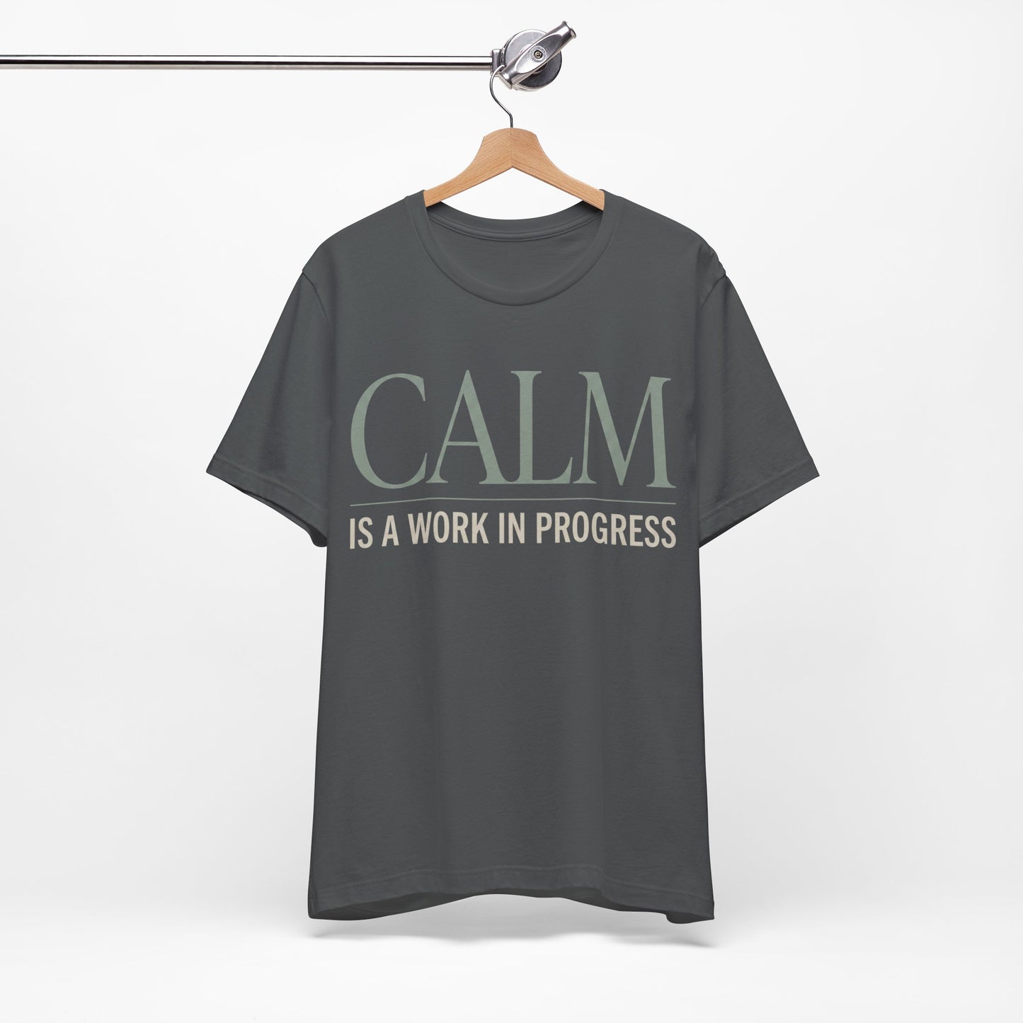 Calm Is a Work in Progress Funny Shirt | Khai Studio