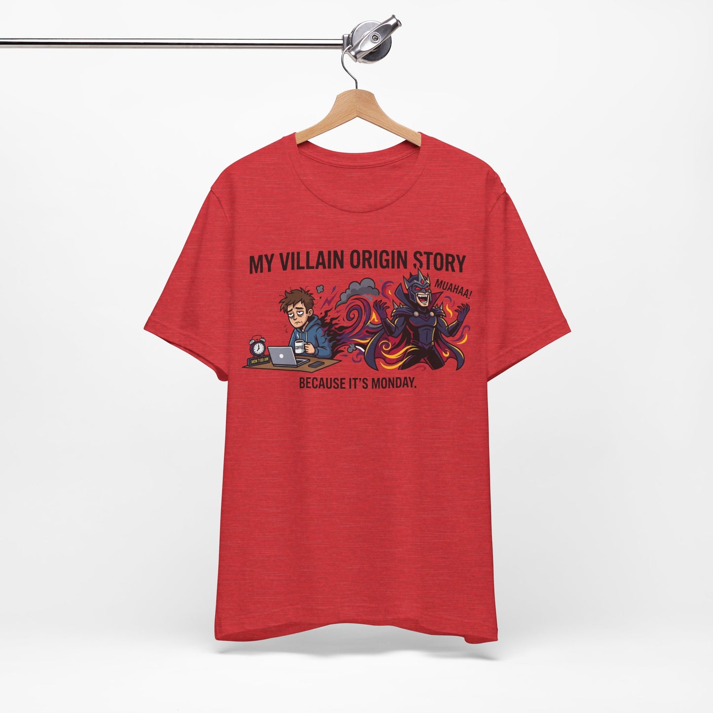 My Villain Origin Story Because It's Monday Funny Burnout Shirt | Khai Studio