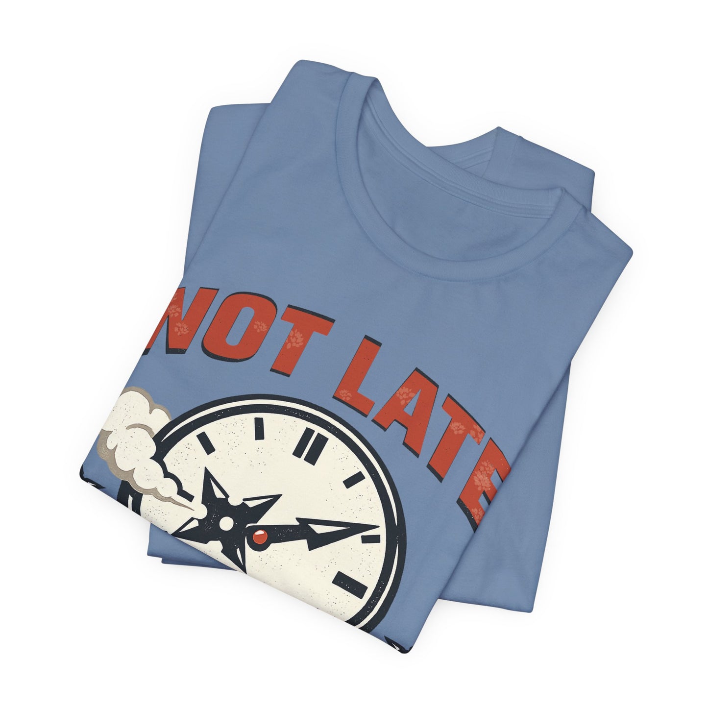 Steel Blue Bella+Canvas 3001 unisex tee with Not Late Arrived Unseen ninja clock design, flat lay