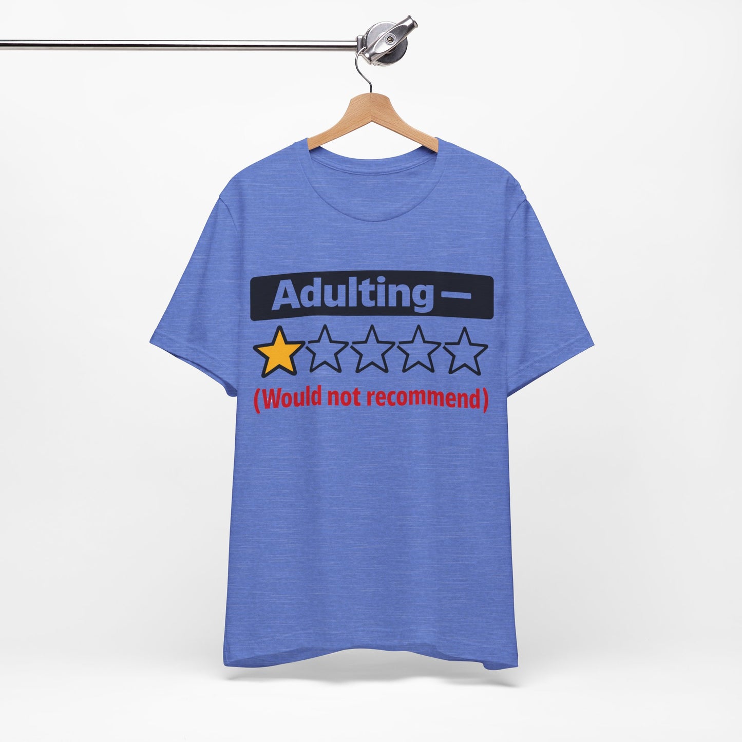 Adulting 1-Star Would Not Recommend Funny Burnout Shirt | Khai Studio