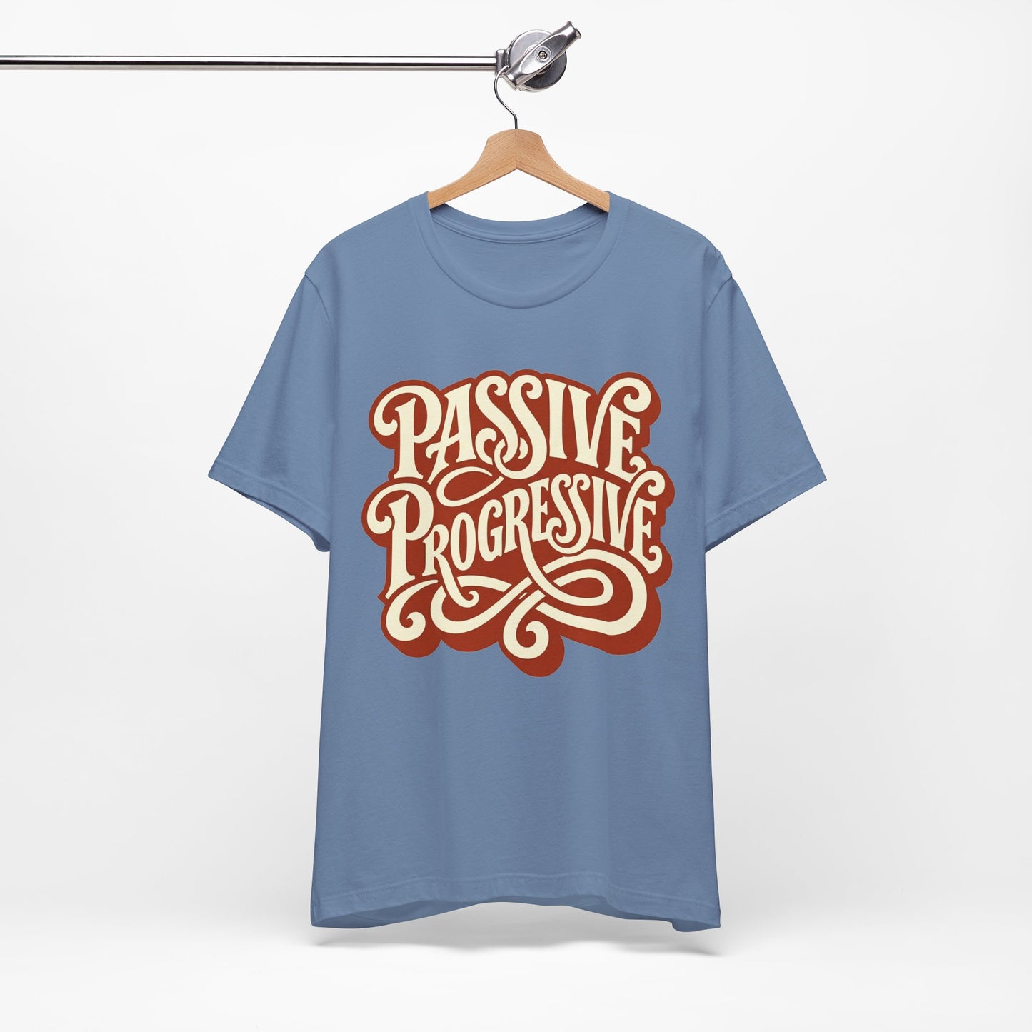 Passive Progressive Funny Passive Aggressive Shirt | Khai Studio