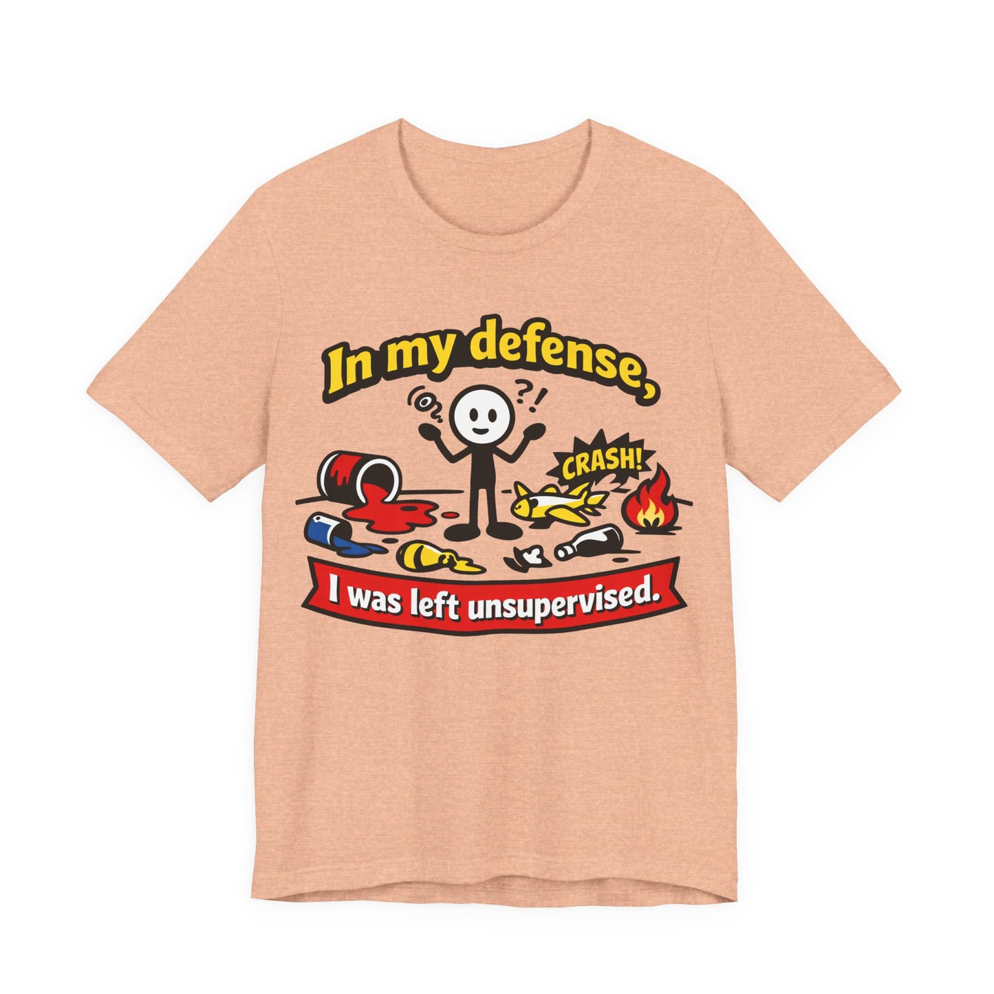 In My Defense I Was Left Unsupervised Funny Burnout Shirt | Khai Studio
