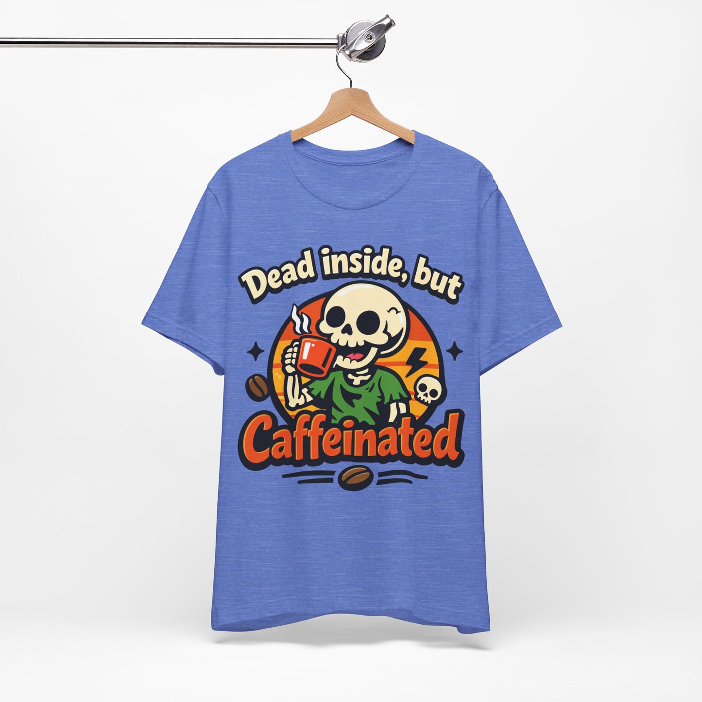 Dead Inside But Caffeinated Funny Burnout Shirt | Khai Studio